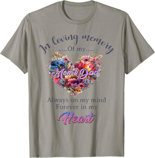 In Loving Memory of My Mom And Dad Memorial Men Women T-Shirt - T-Shirt | Sand