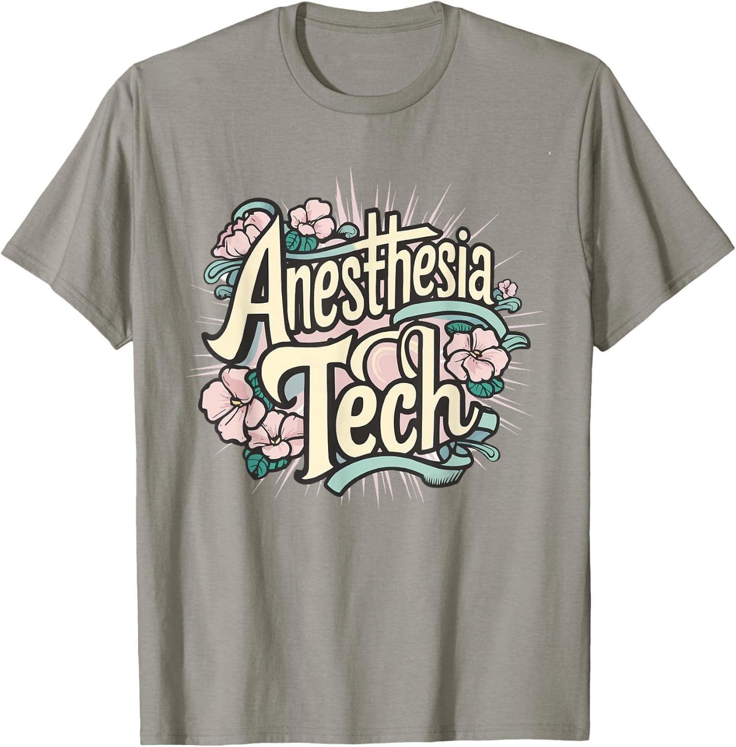 Floral Anesthesia Tech Men Women Best Anesthesia Technician T-Shirt - T-Shirt | Sand