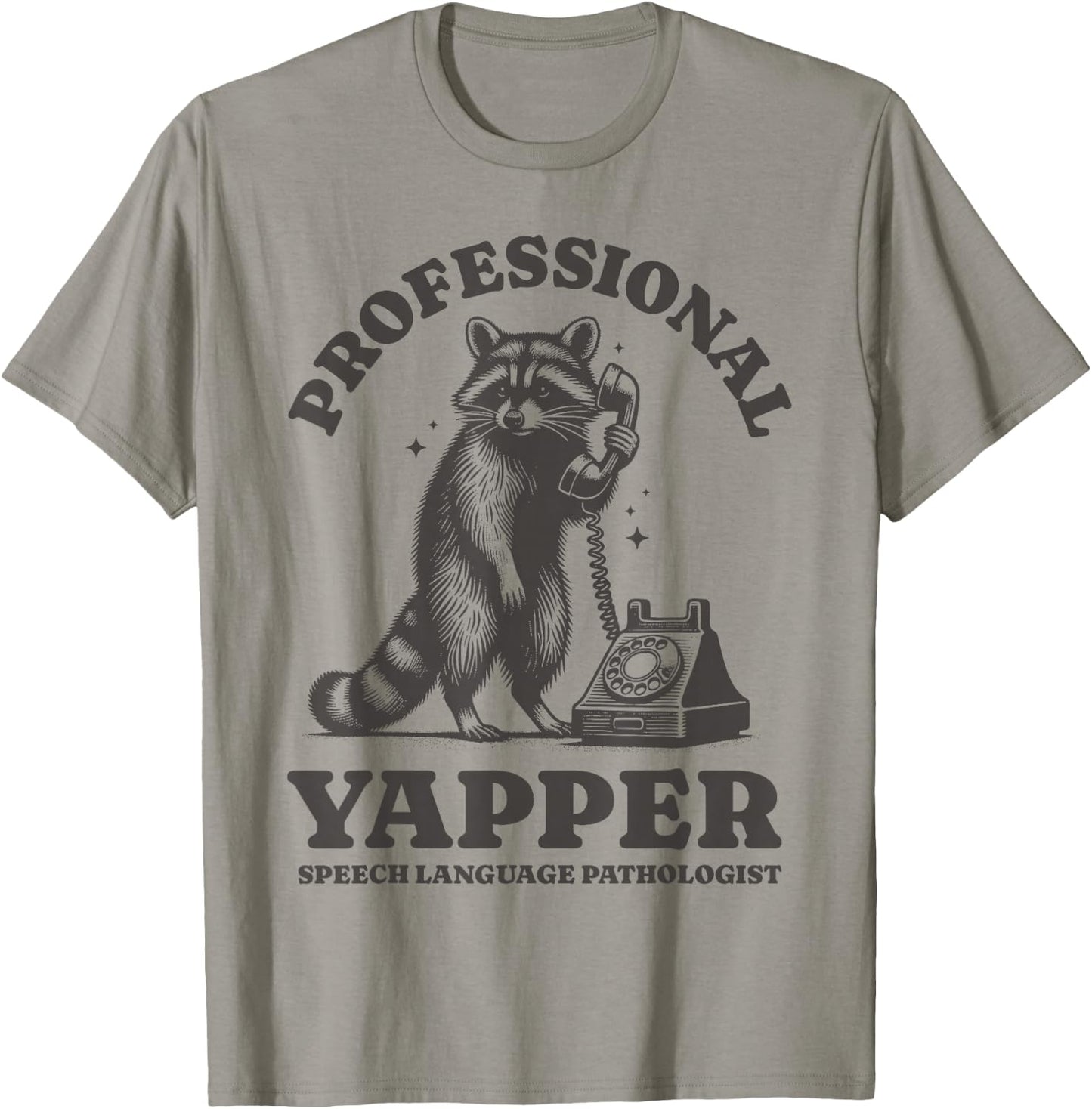 Professional Yapper SLP Raccoon Speech Language Pathologist T-Shirt - T-Shirt | Sand