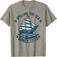 Funny 4th of July Spilling The Tea Since 1773 Independence T-Shirt - T-Shirt | Sand