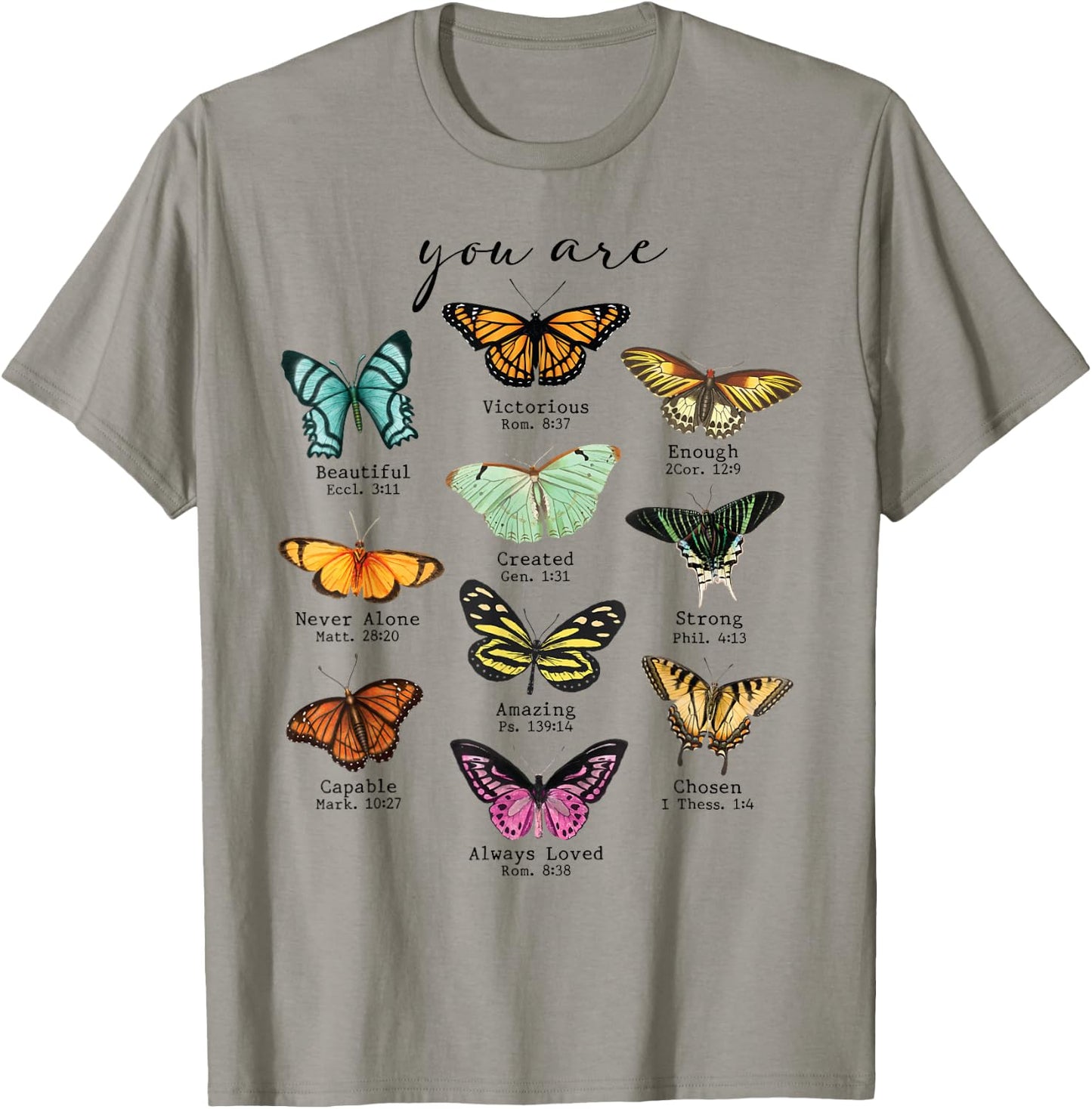 Bible Verse Inspirational Quote You Are Butterfly Beautiful T-Shirt - T-Shirt | Sand