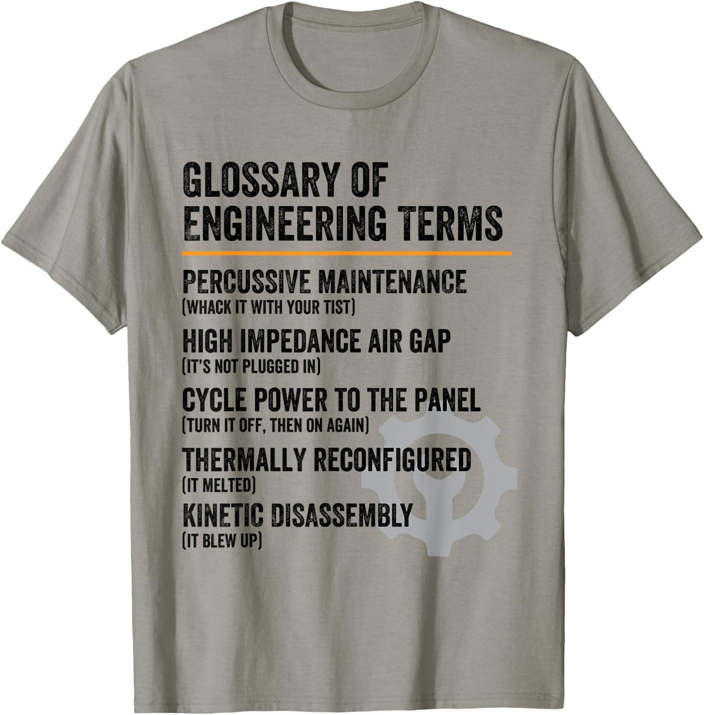 Glossary of Engineering Terms Funny Engineer Definitions T-Shirt - T-Shirt | Sand