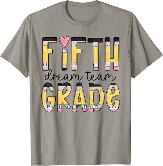 Fifth Grade Dream Team Back To School 5th Grade Teacher Women Girls Kids T-Shirt - T-Shirt | Sand
