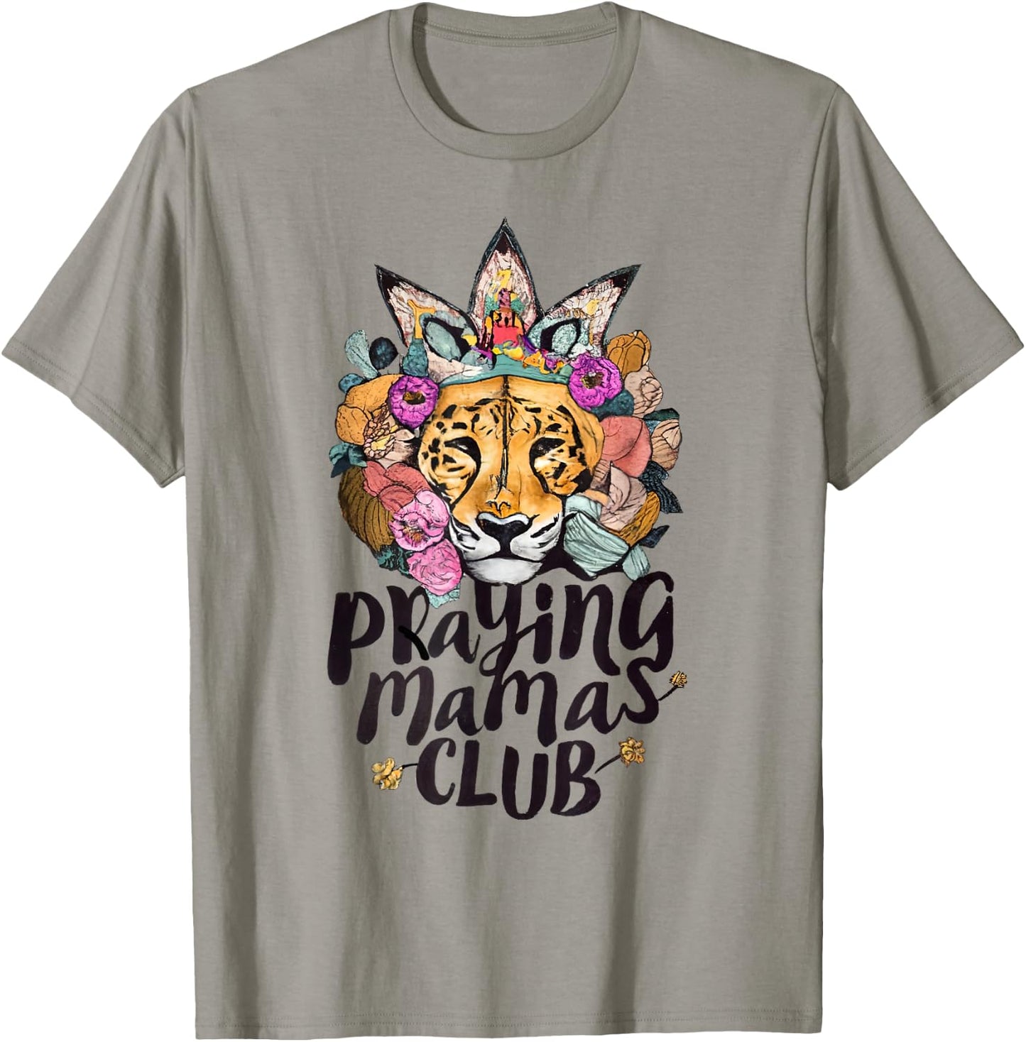 Praying Mamas Club Christian Mothers Lioness Faith T-Shirt - T-Shirt | Sand