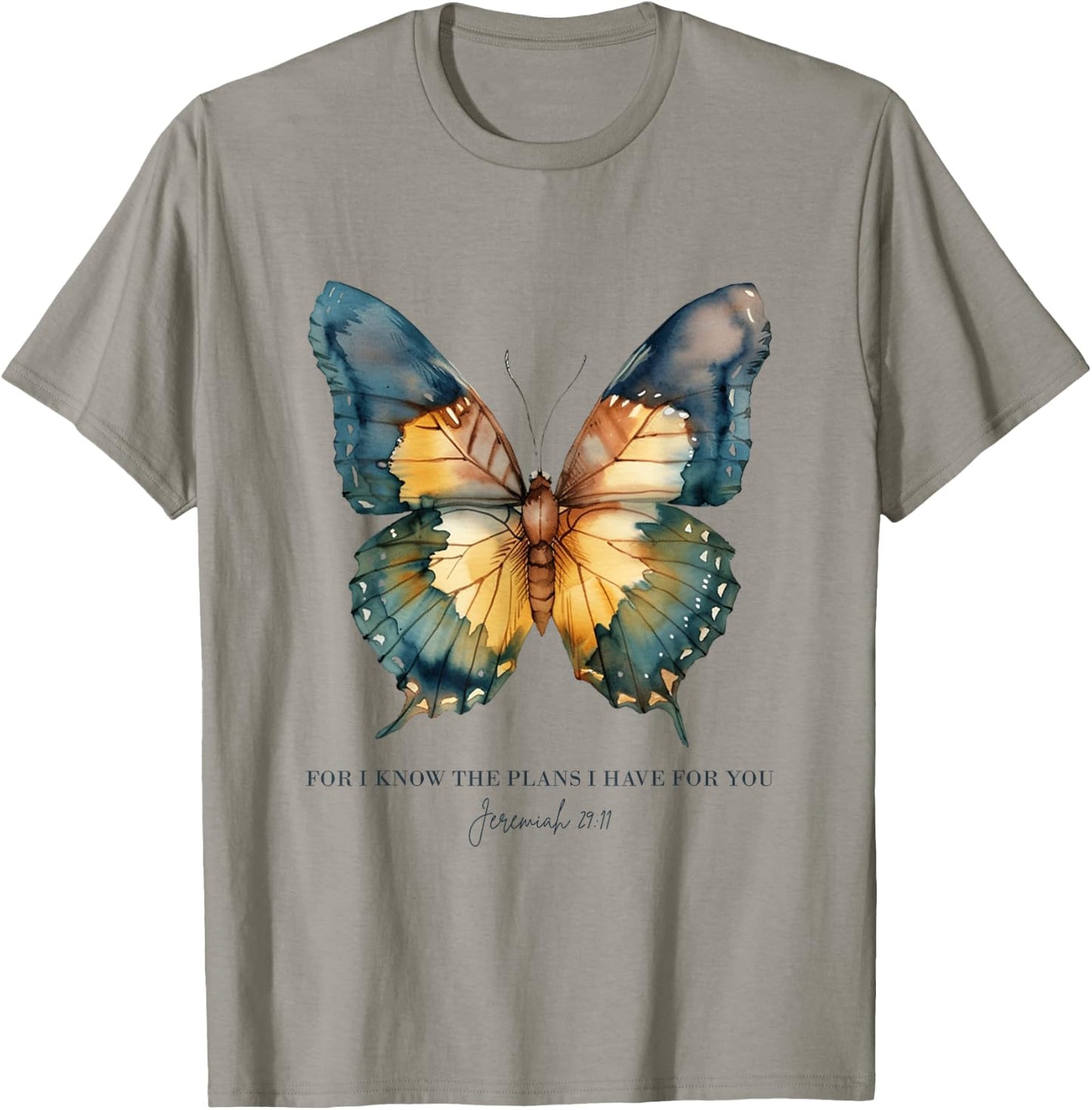 For I Know The Plans I Have For You Jeremiah 29:11 Butterfly T-Shirt - T-Shirt | Sand
