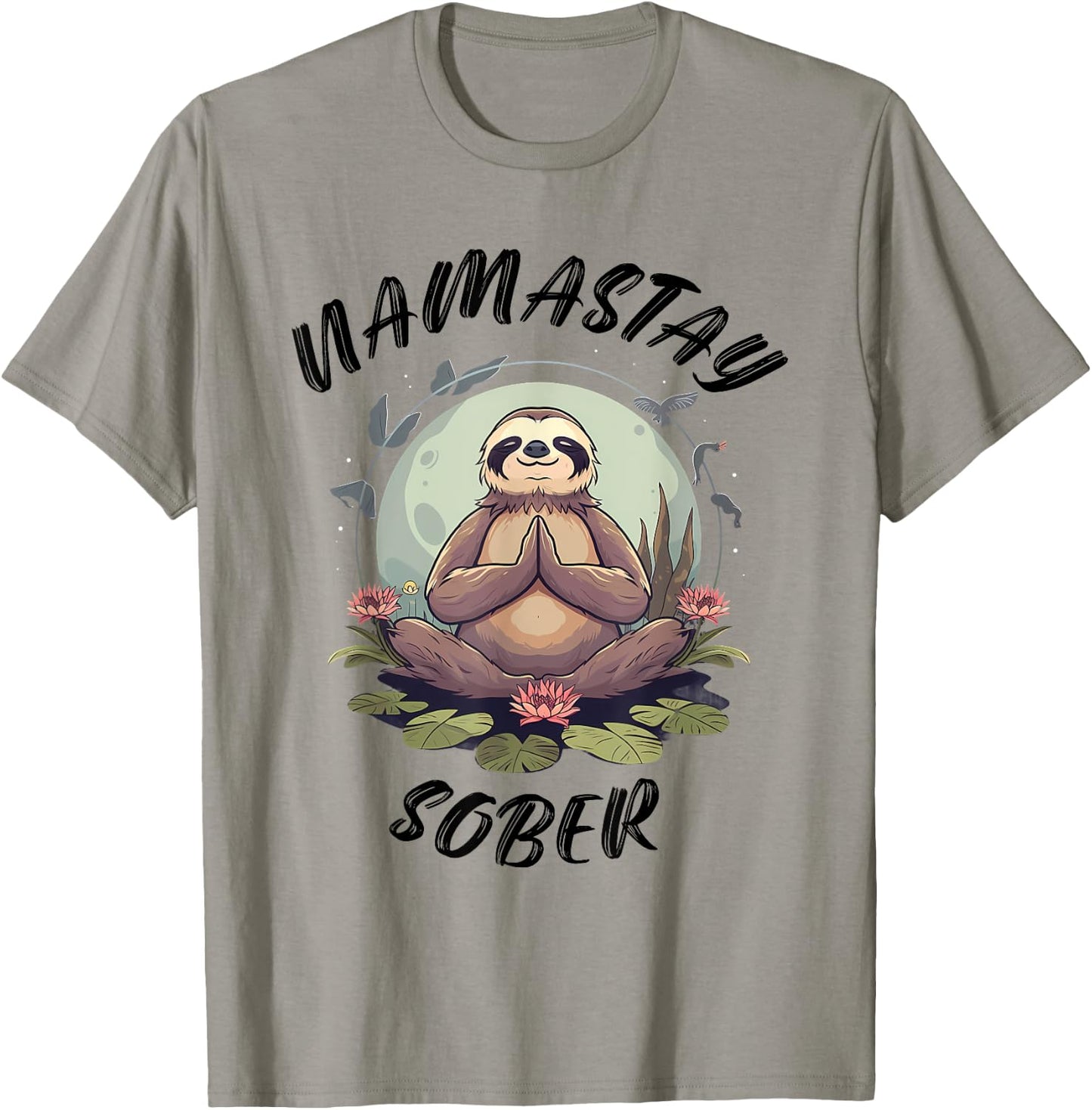 Namastay Sober Sloth NA AA Alcoholics Anonymous Mediation T-Shirt - T-Shirt | Sand