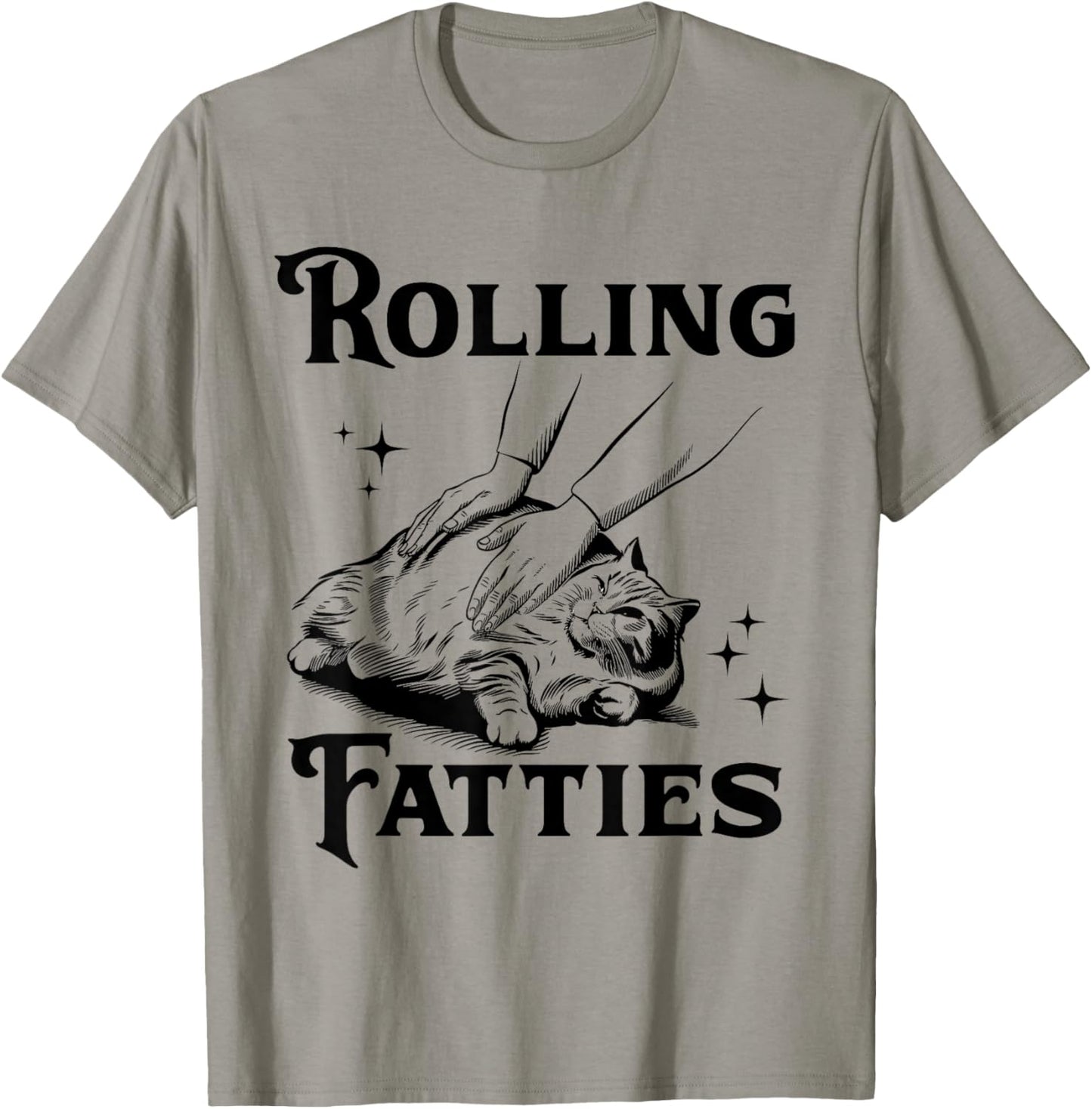 Rolling Fatties Funny Cat Lover & T-Shirt - T-Shirt | Sand