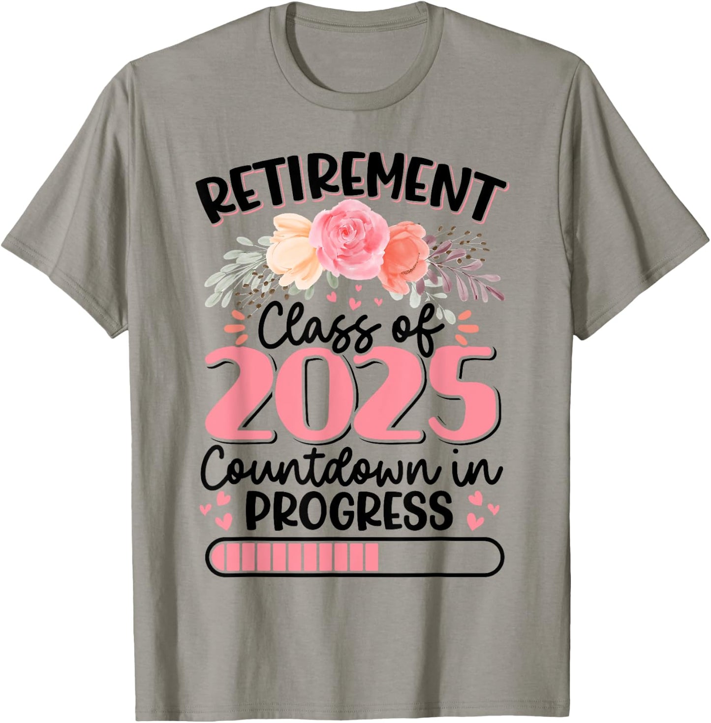 Retirement Class Of 2025 Countdown In Progress Teacher Women T-Shirt - T-Shirt | Sand