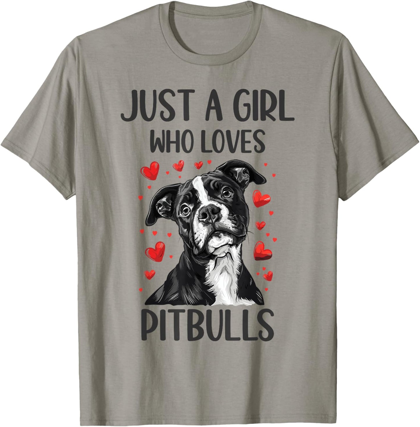 Just a Girl Who Loves Pitbulls Funny Pitbull Dog Owner T-Shirt - T-Shirt | Sand