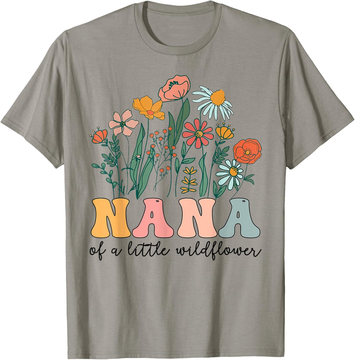 Nana Of The Little Wildflower Birthday Party Baby Shower T-Shirt - T-Shirt | Sand
