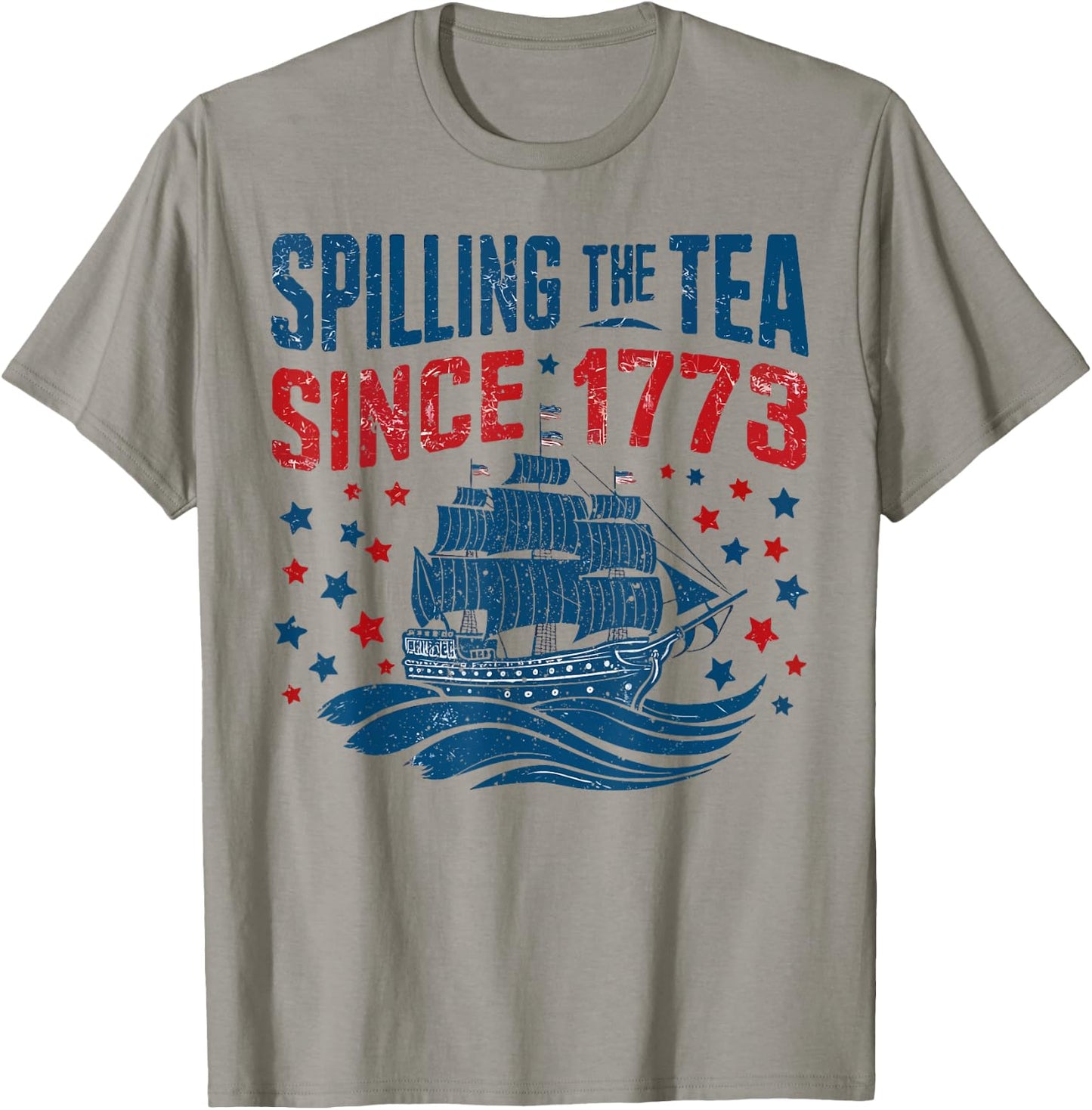 Funny 4th Of July Spilling The Tea Since 1773 Fourth of July Men T-Shirt - T-Shirt | Sand