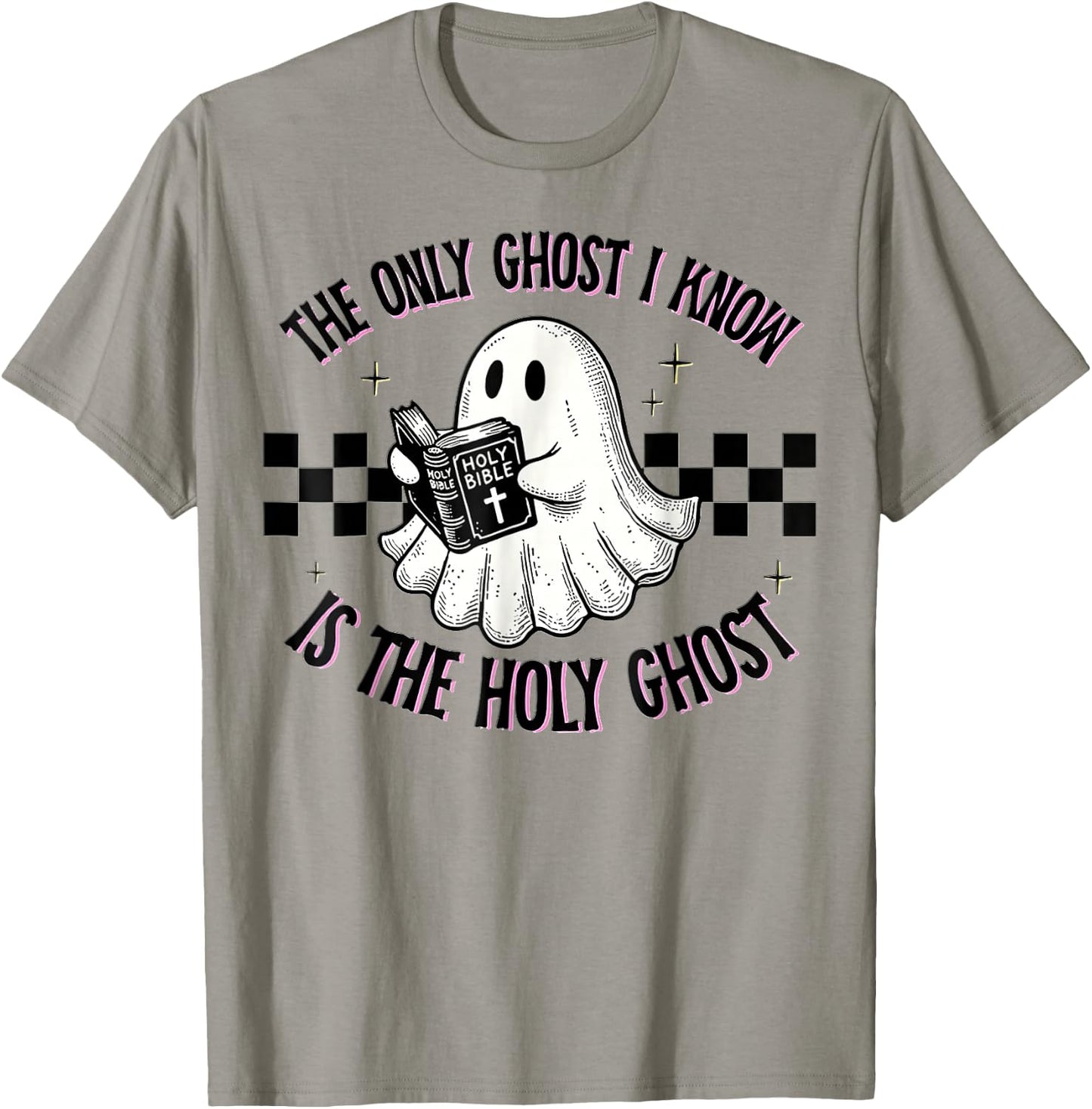 The Only Ghost I Know Is The Holy Ghost, Ghost Read Book T-Shirt - T-Shirt | Sand