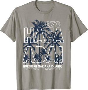Hafa Adai 670 Mariana Islands - Saipan T-Shirt - T-Shirt | Sand