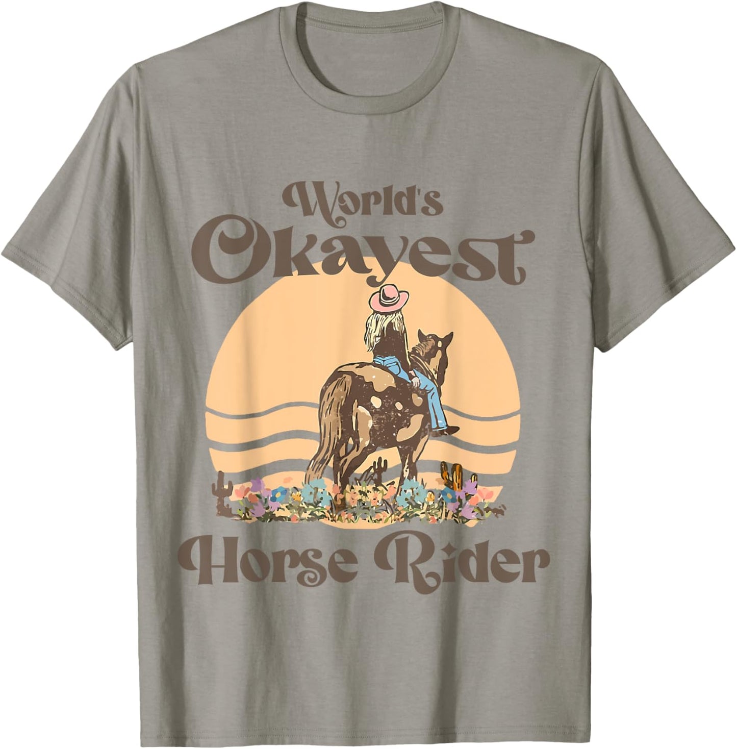 Funny Horse Riding Quote World's Okayest Horse Rider Cool T-Shirt - T-Shirt | Sand