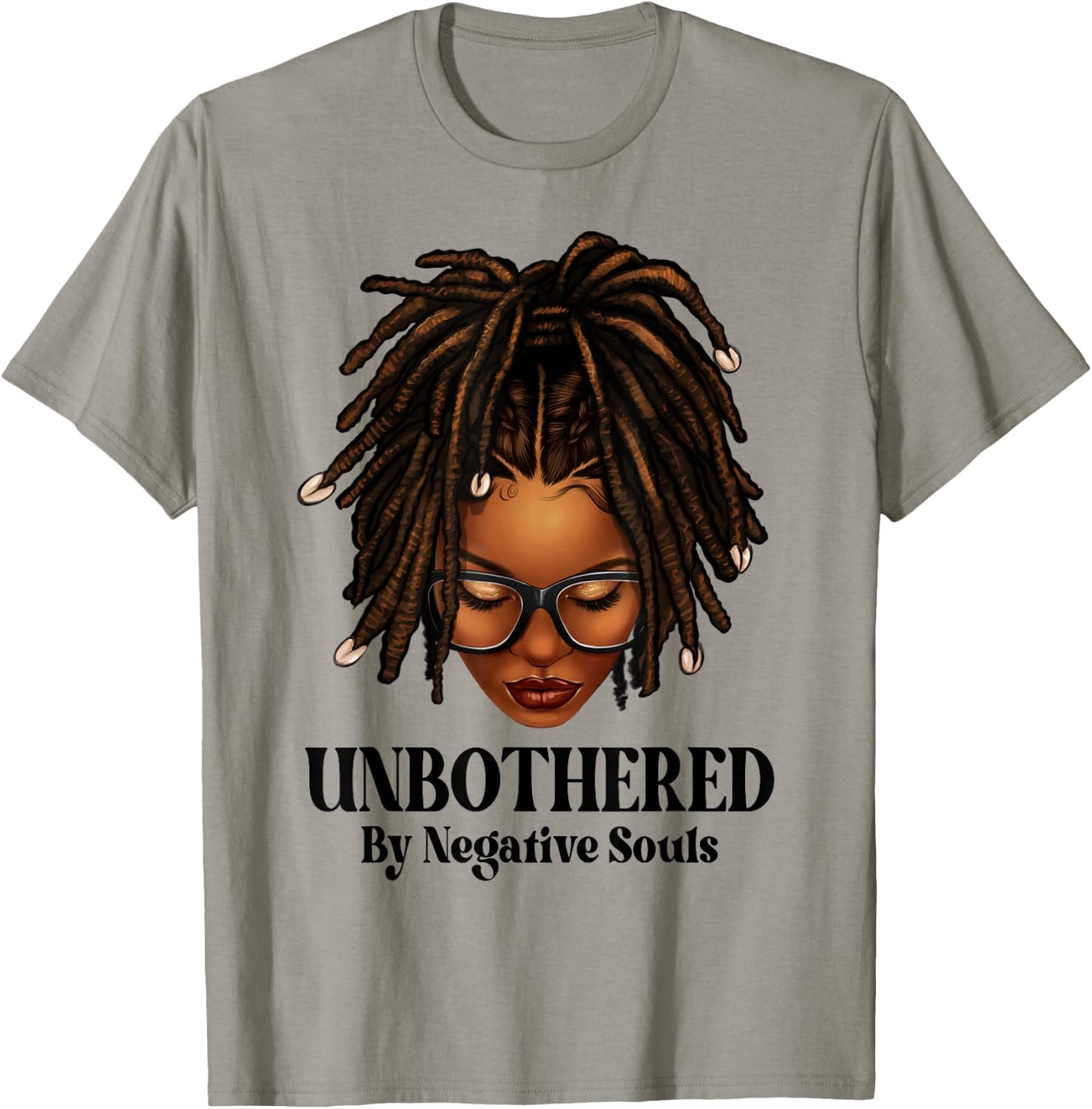 Unbothered Dreadlocks Loc'd Hair Sassy Girls Black Women T-Shirt - T-Shirt | Sand