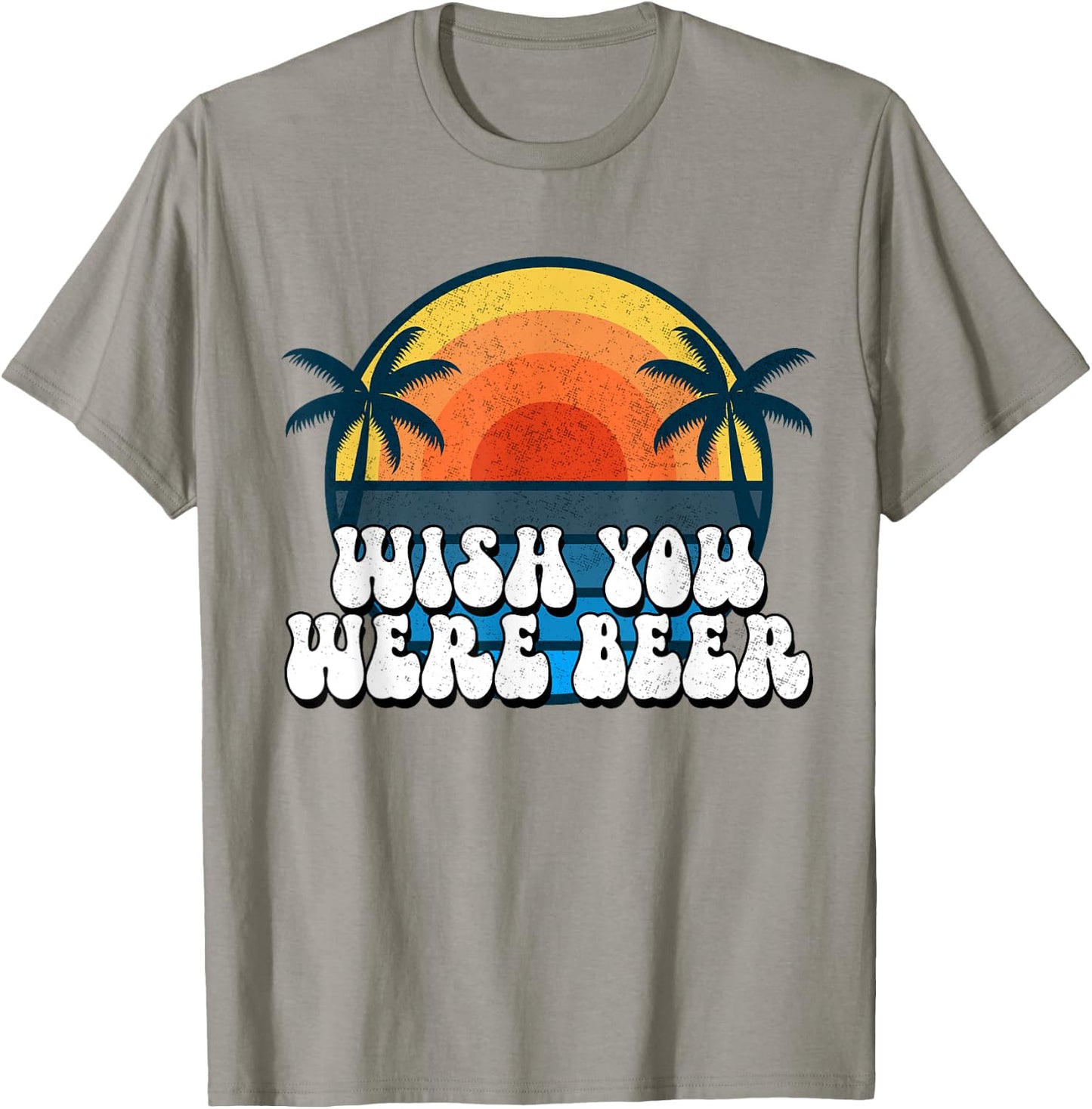 Wish You Were Beer Vintage Craft Beer Home Brewing Brewery T-Shirt - T-Shirt | Sand