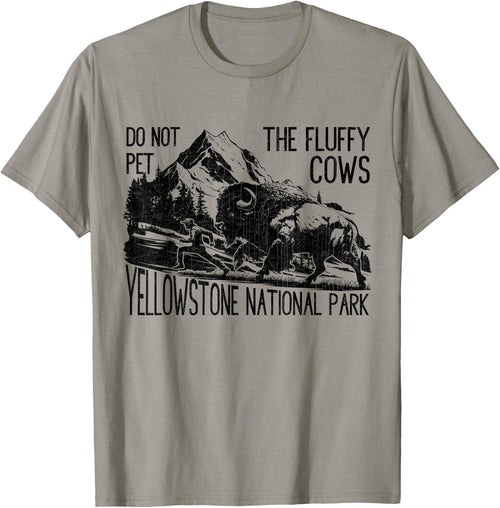 Do Not Pet The Fluffy Cows Yellowstone National Park Vintage