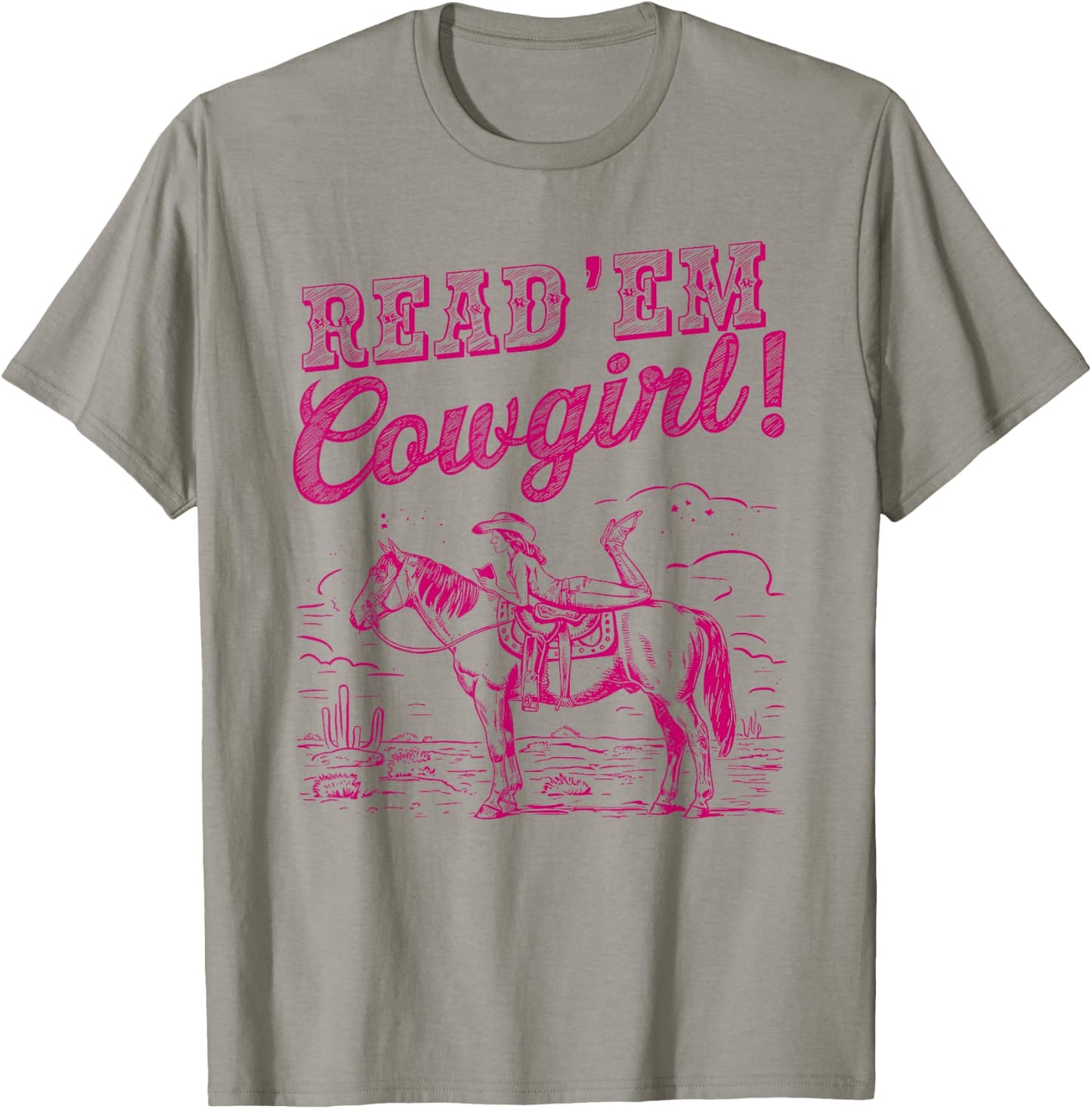 Literary Librarian Cowboy Romance Reader Howdy NS Read 'em Cowgirl Cute Western Cowgirl Texas Bookish Bookworm , Small, Pink T-Shirt - T-Shirt | Sand
