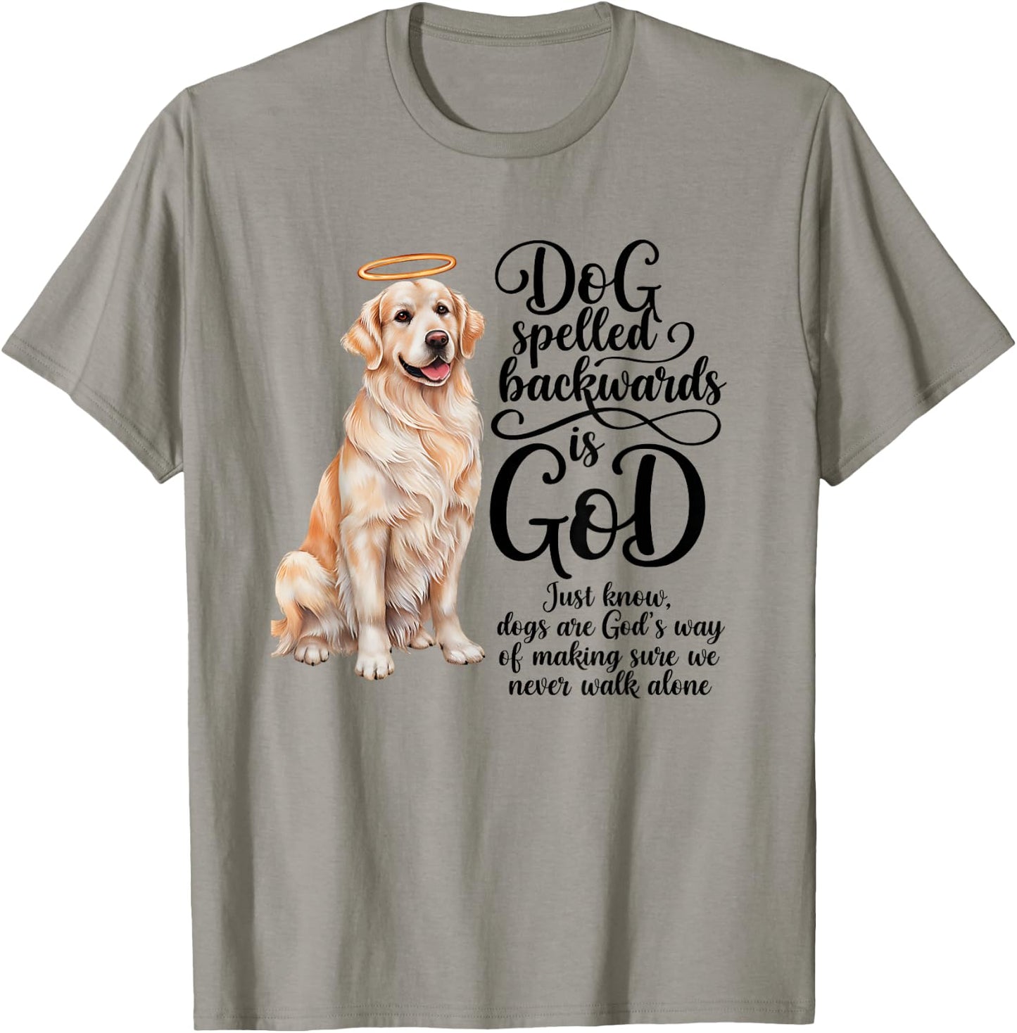 Dog Spelled Backwards is God English Cream Golden Retriever T-Shirt - T-Shirt | Sand