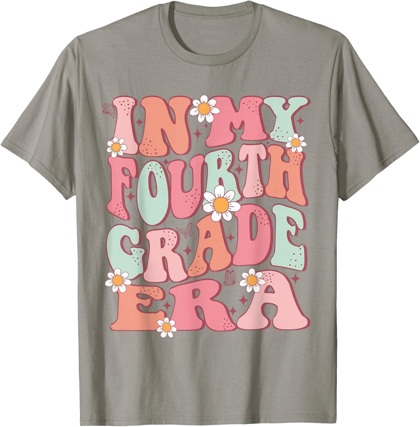 In My Fourth Grade Era Girl Back To School 4th Grade Era T-Shirt - T-Shirt | Sand