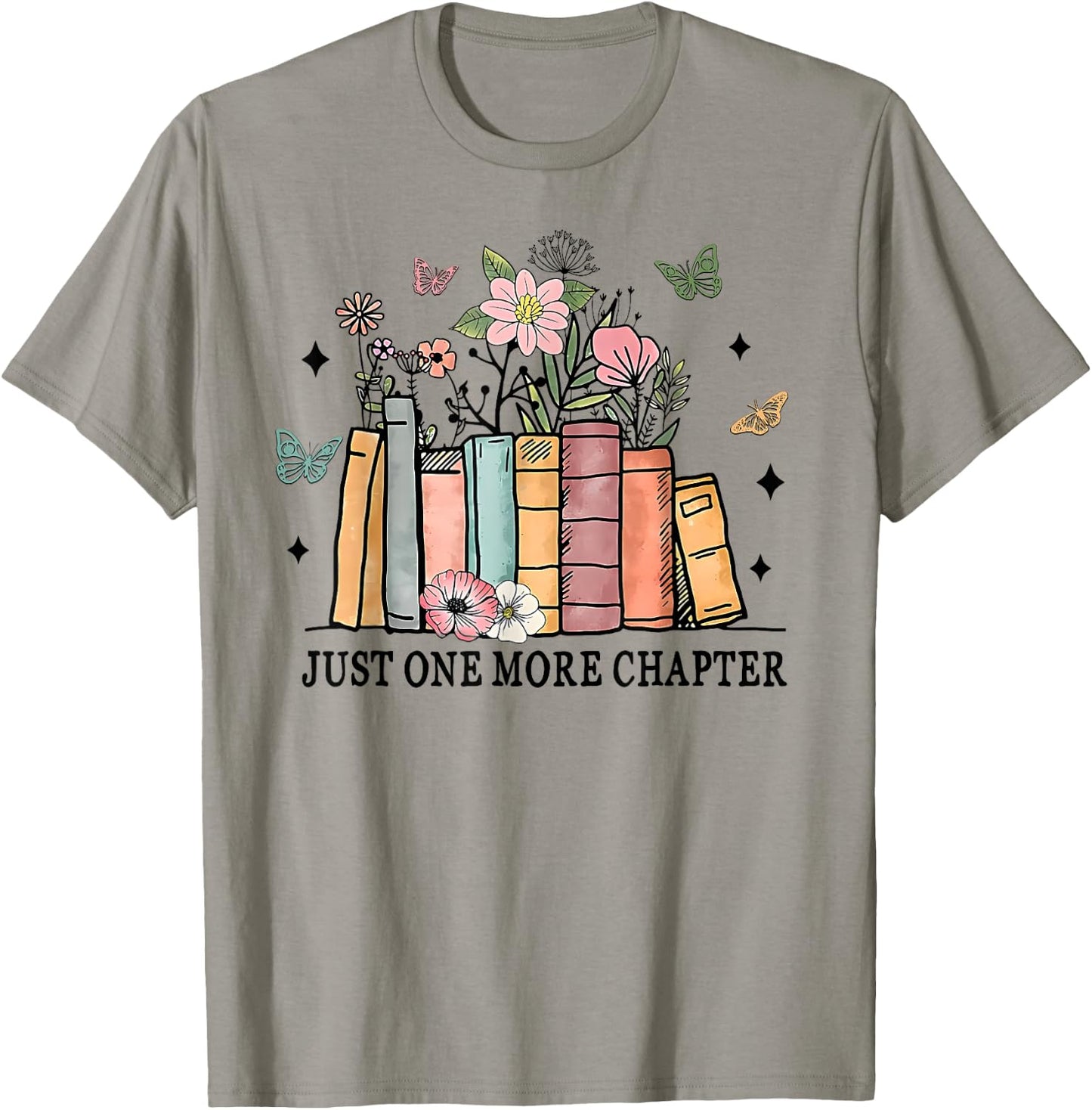 Funny Wildflower Floral Book Just One More Chapter T-Shirt - T-Shirt | Sand