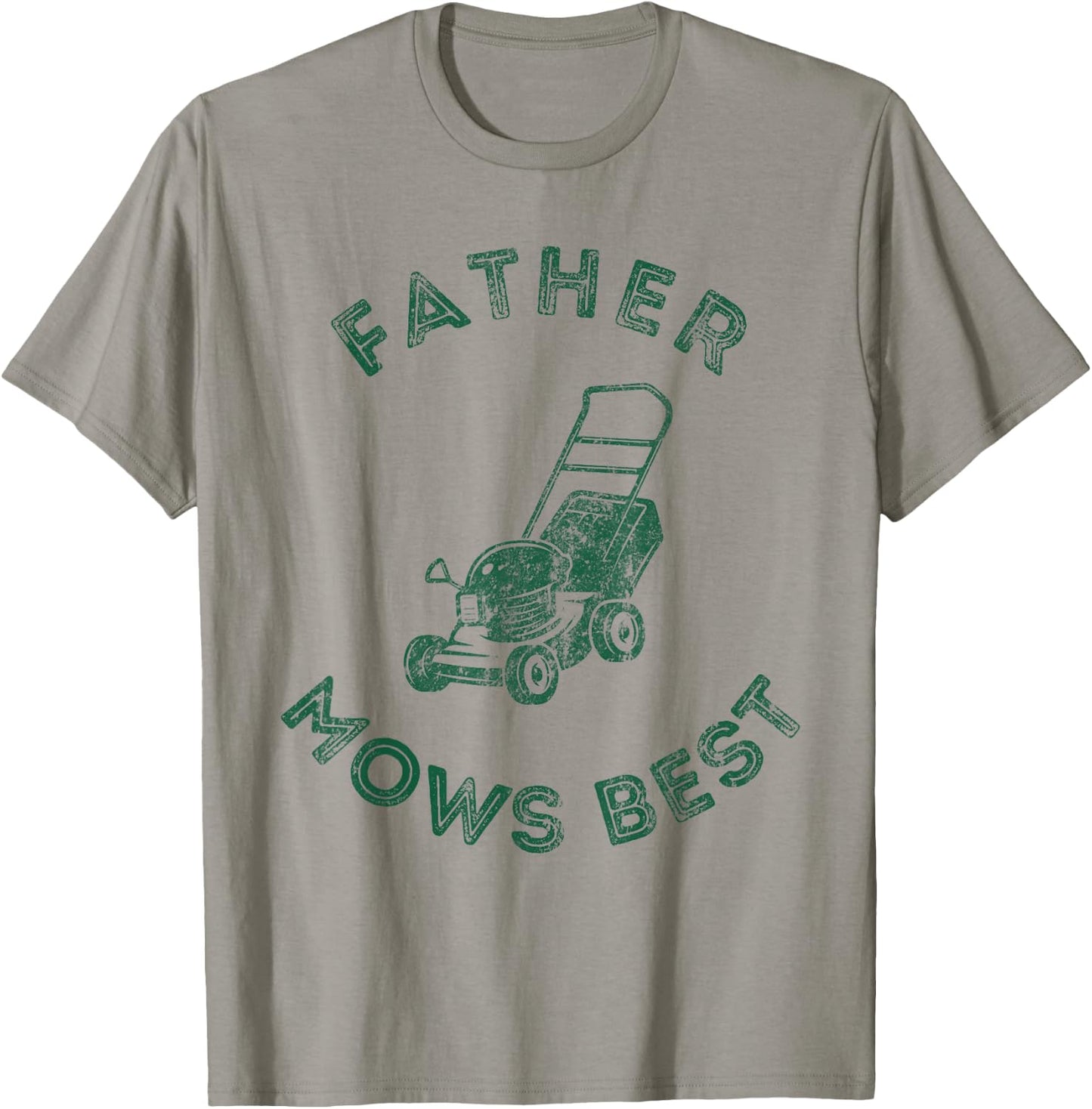 Father Mows Best Lawn Care Dad Mowing Gardener Father's Day T-Shirt - T-Shirt | Sand