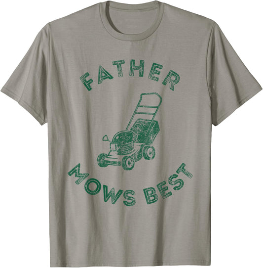 Father Mows Best Lawn Care Dad Mowing Gardener Father's Day T-Shirt - T-Shirt | Sand