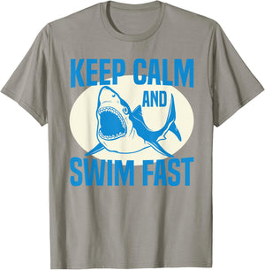 Keep Calm and Swim Fast funny swimming swimmer shark T-Shirt - T-Shirt | Sand