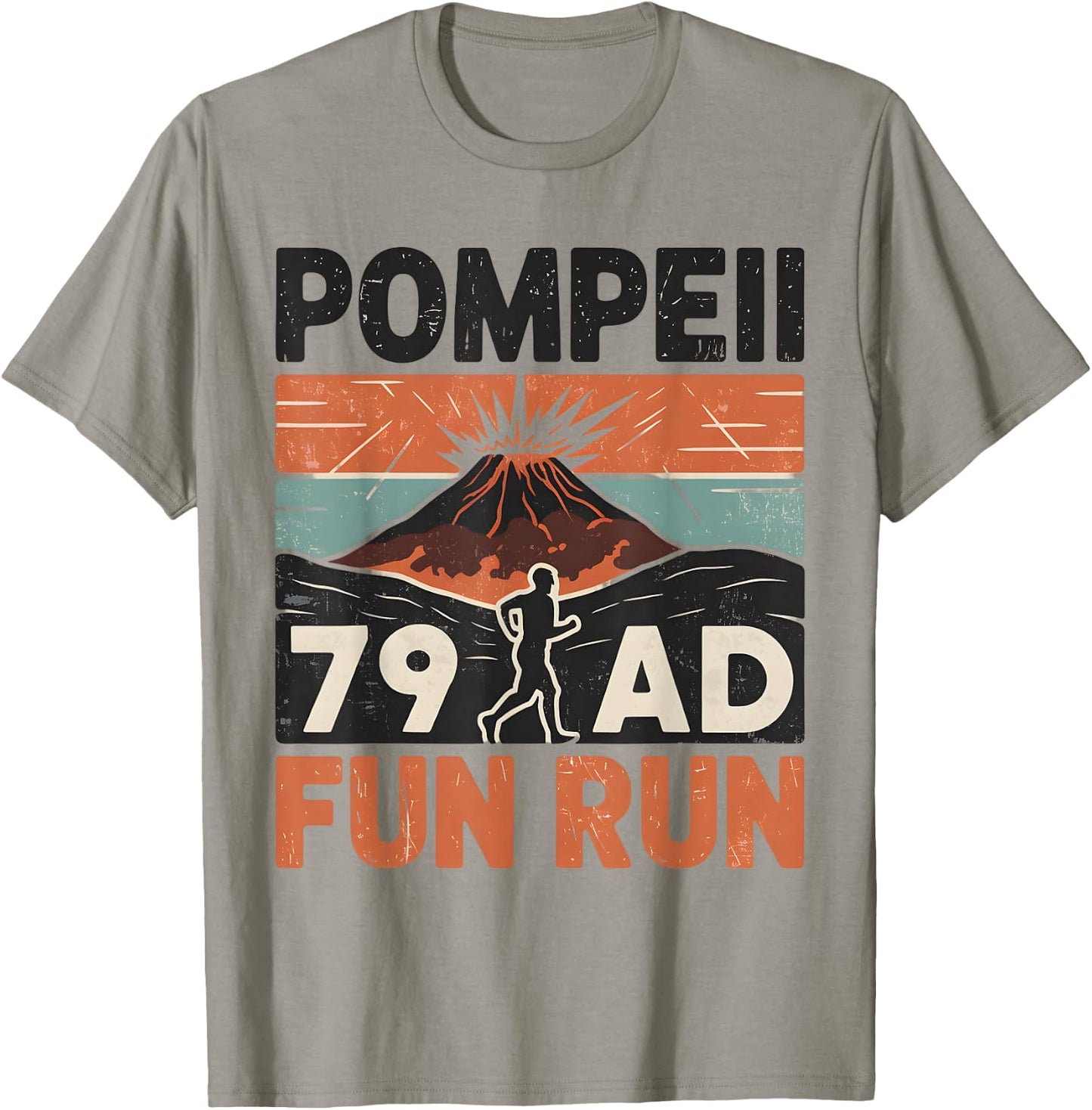 Pompeii Fun Run Geography Volcanologist Volcanology T-Shirt - T-Shirt | Sand