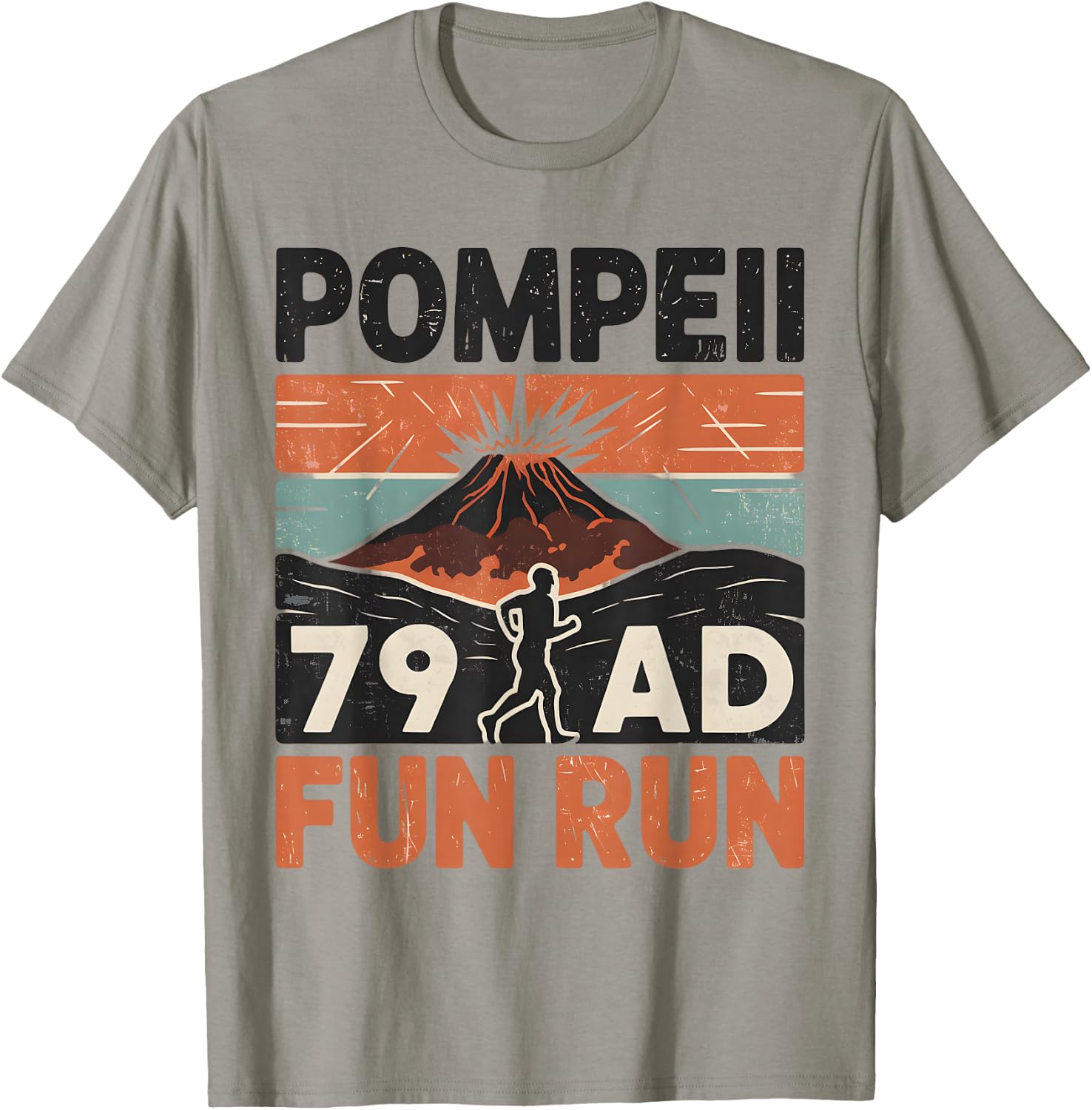 Pompeii Fun Run Geography Volcanologist Volcanology T-Shirt - T-Shirt | Sand