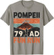 Pompeii Fun Run Geography Volcanologist Volcanology T-Shirt - T-Shirt | Sand