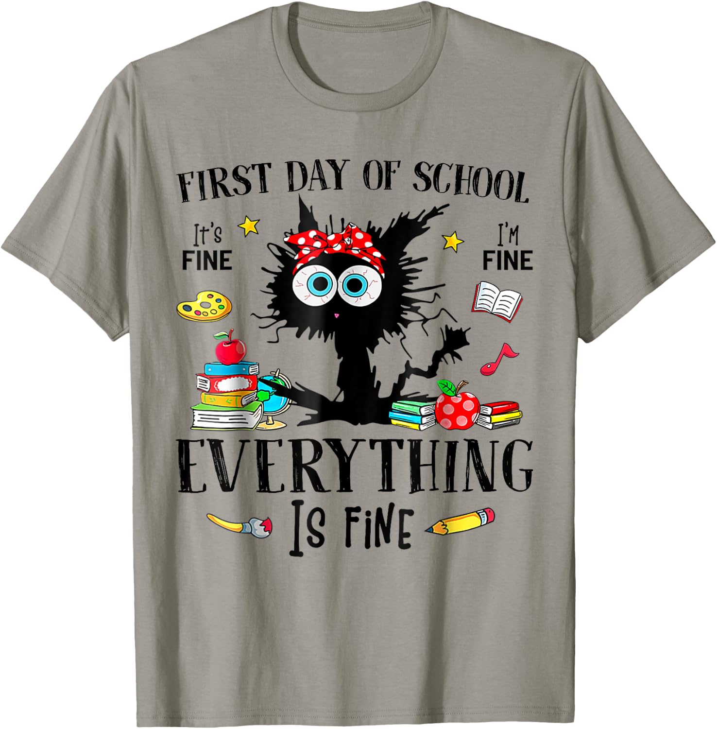 First Day Of School Back To School Teacher & Kids Funny Cat T-Shirt - T-Shirt | Sand