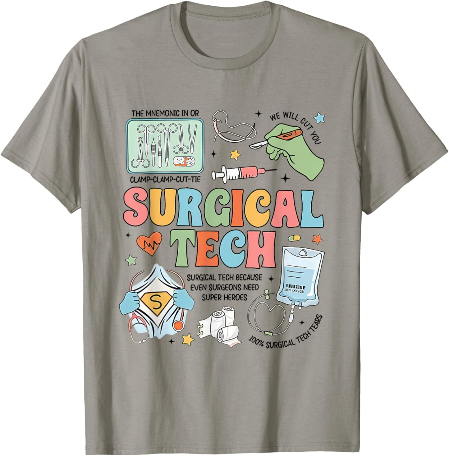 Surgical Technologist Surgical Tech Grad Surgery Crew T-Shirt - T-Shirt | Sand