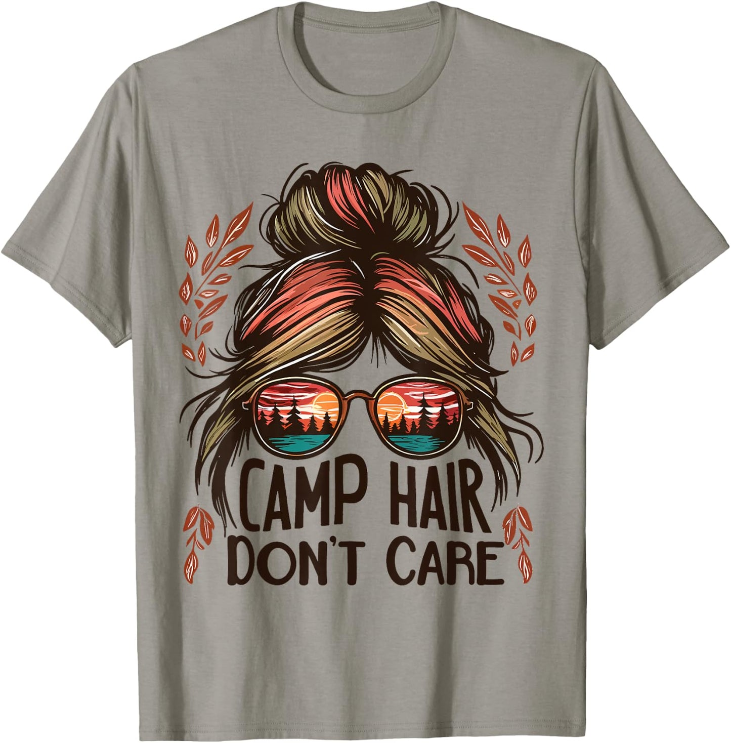 Camp Hair Don't Care Messy Bun Funny Camping Camper Women T-Shirt - T-Shirt | Sand