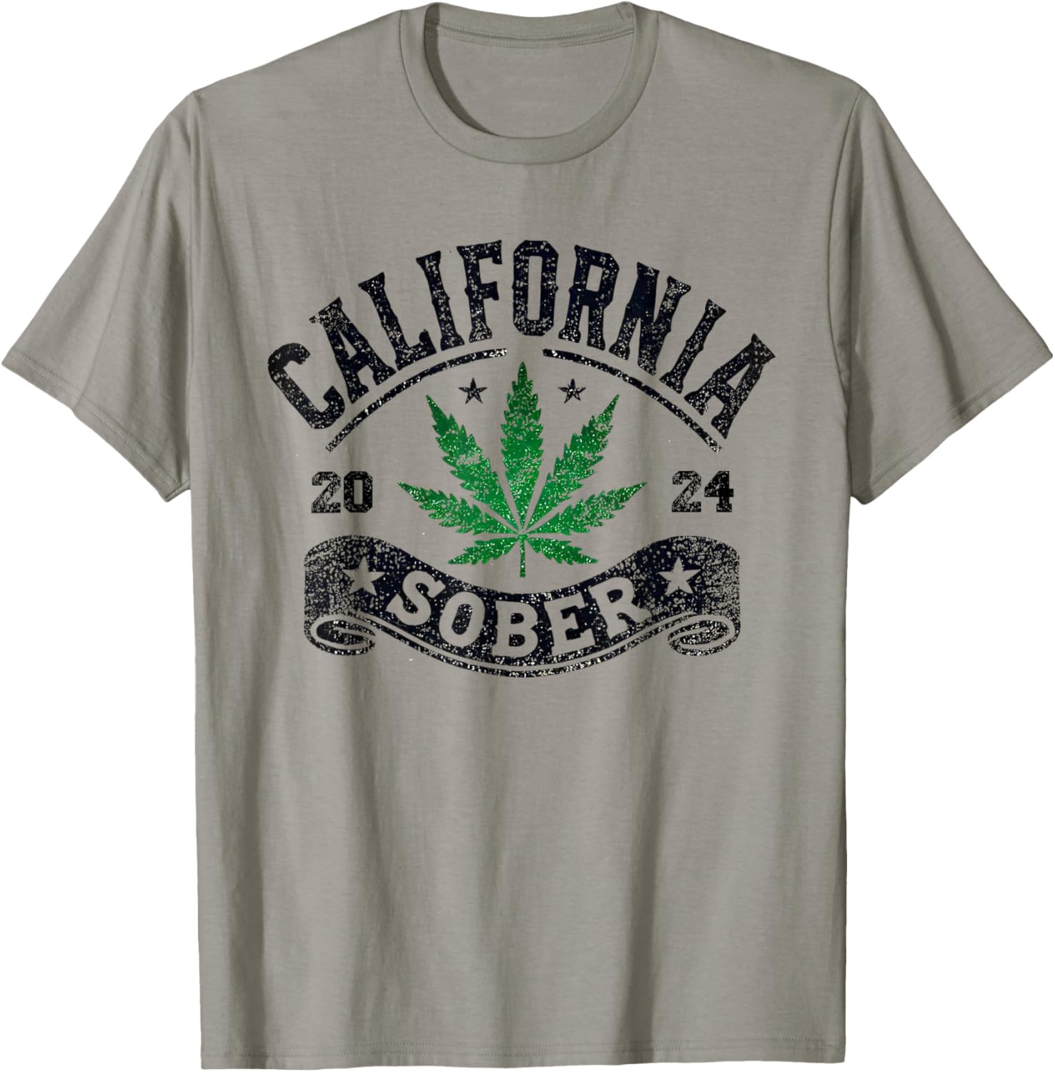 California Sober Funny Weed Sobriety T-Shirt - T-Shirt | Sand
