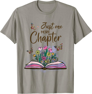 Wildflowers Book Reading Bookaholic Just One More Chapter T-Shirt - T-Shirt | Sand