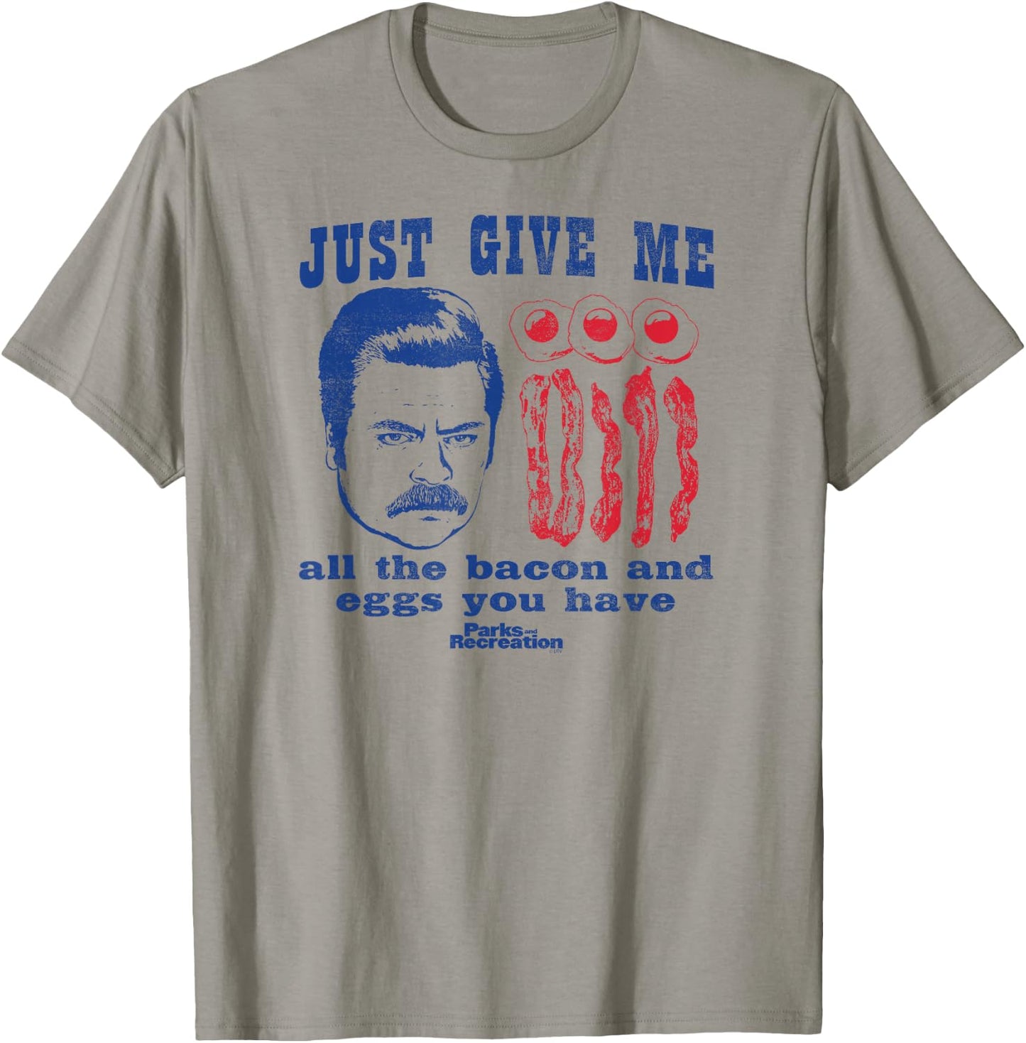 Parks and Recreation Ron Swanson All The Bacon and Eggs T-Shirt - T-Shirt | Sand