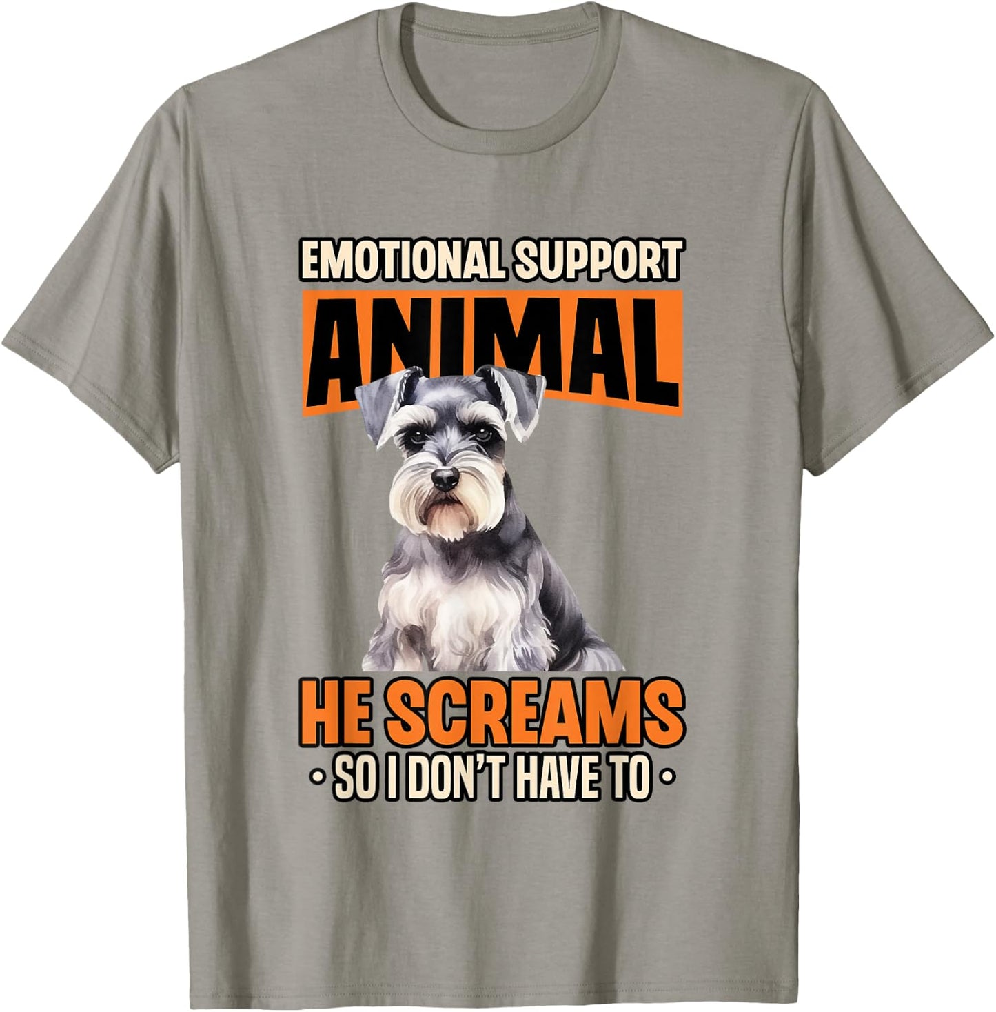 Emotional Support Animal Miniature Schnauzer Dog Breed T-Shirt - T-Shirt | Sand
