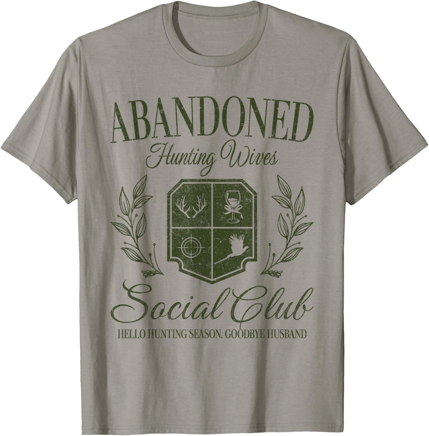 Vintage Abandoned Hunting Wives Social Club Hunting Season T-Shirt - T-Shirt | Sand