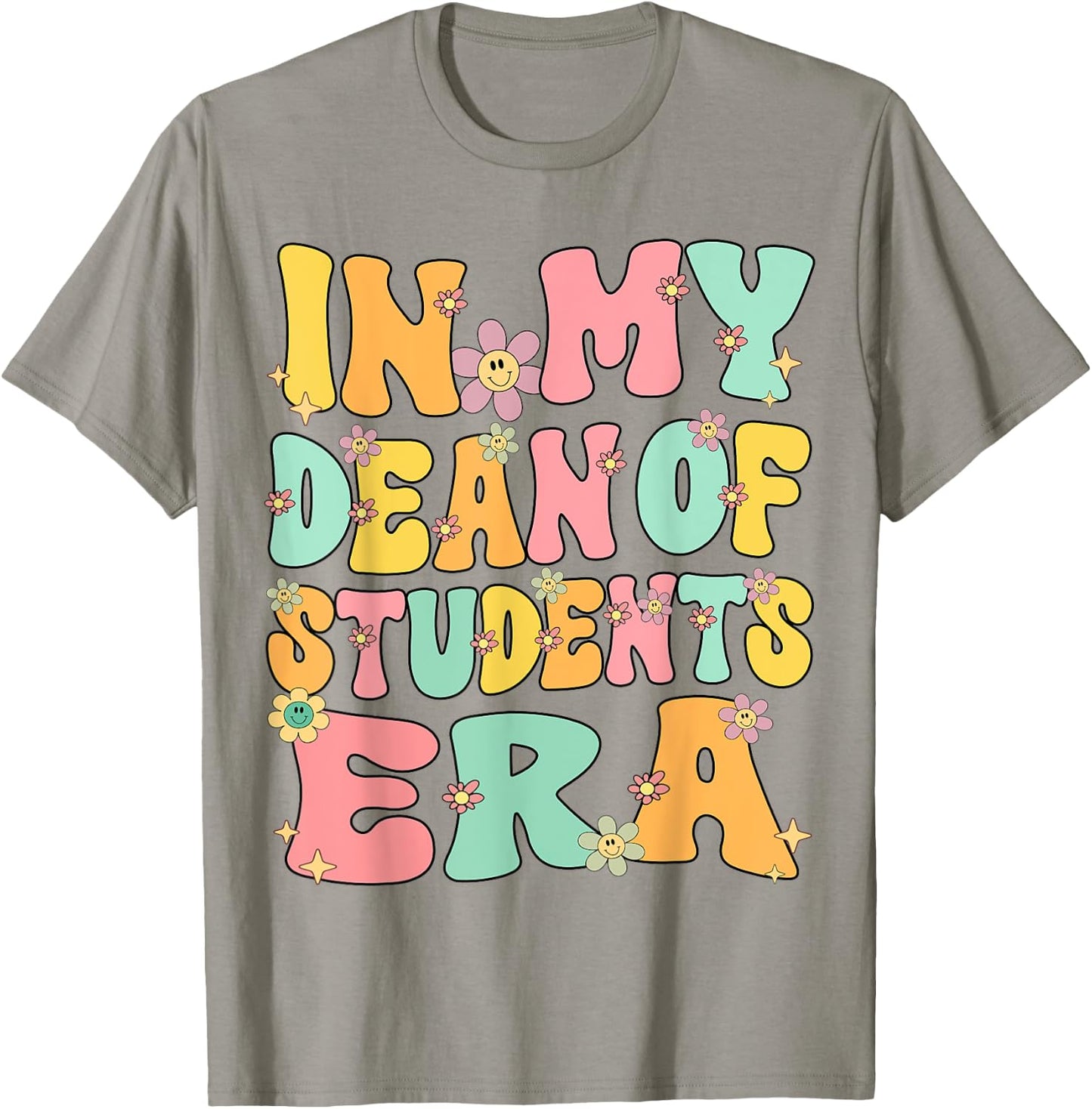 In My Dean of Students Era Retro Groovy Dean of Students T-Shirt - T-Shirt | Sand