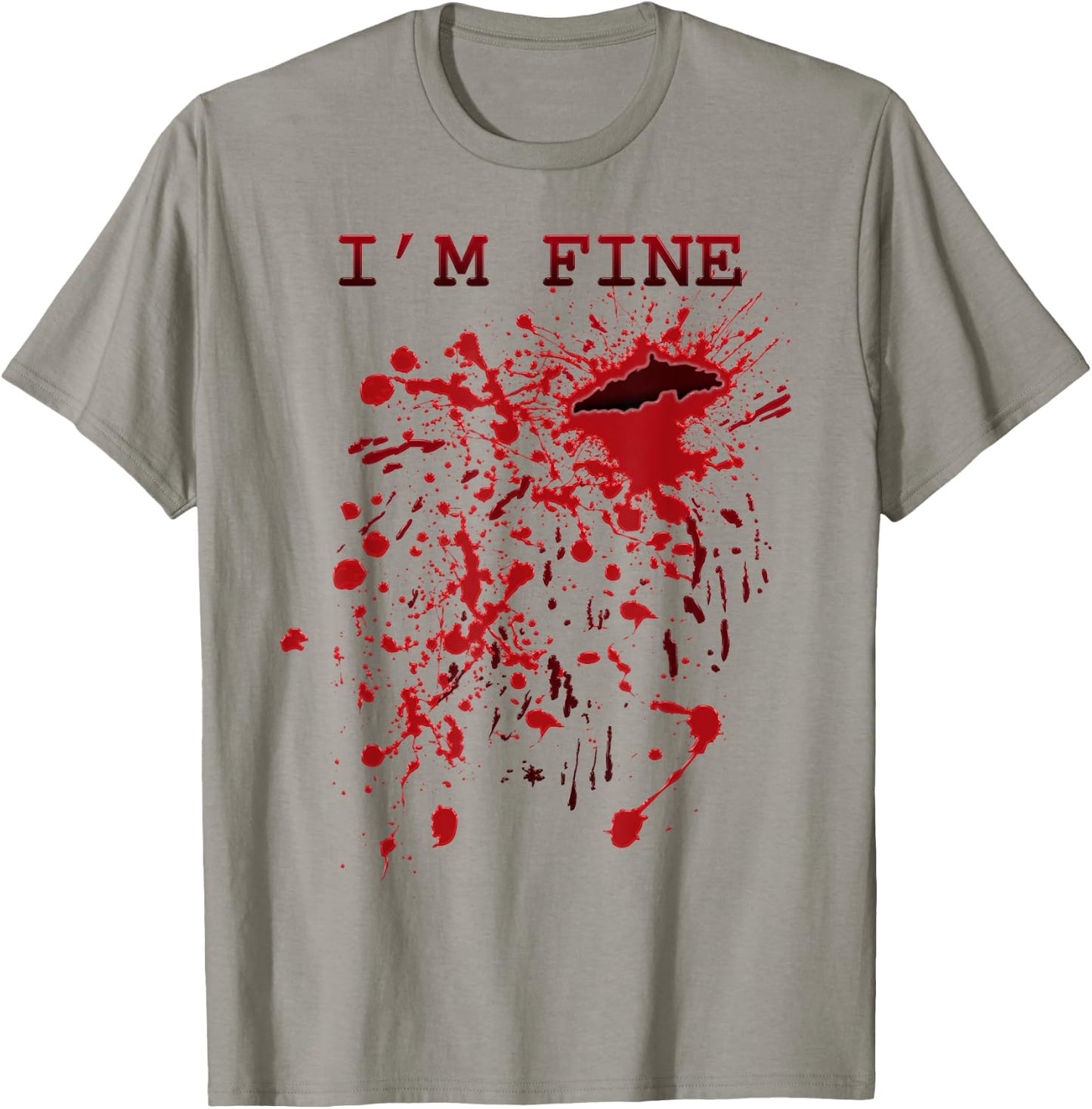 I'm Fine Bloody Hand Blood Splatter Funny Halloween Costume T-Shirt - T-Shirt | Sand