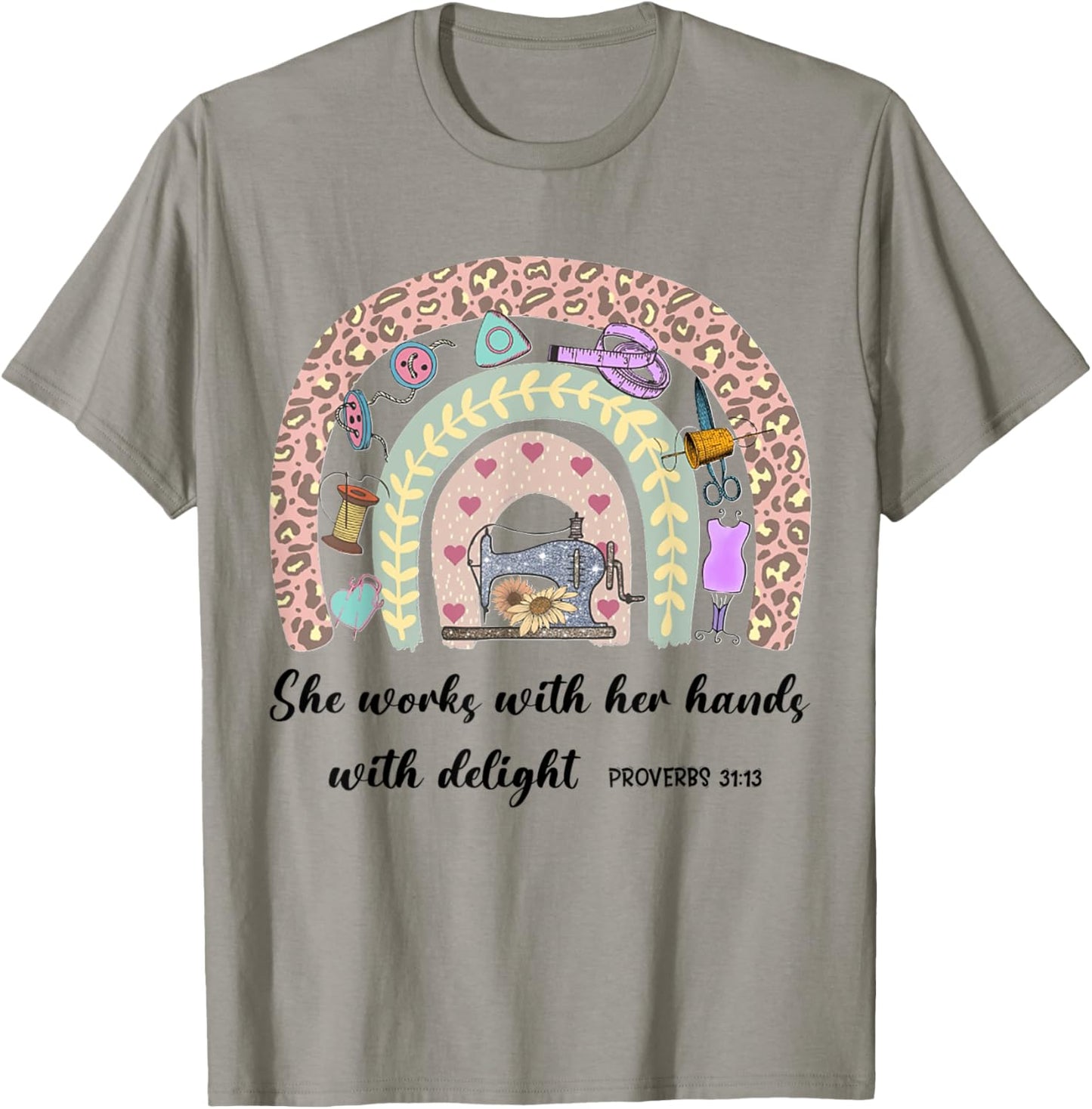 She Works With Her Hands In Delight Christian Quilting Seams T-Shirt - T-Shirt | Sand