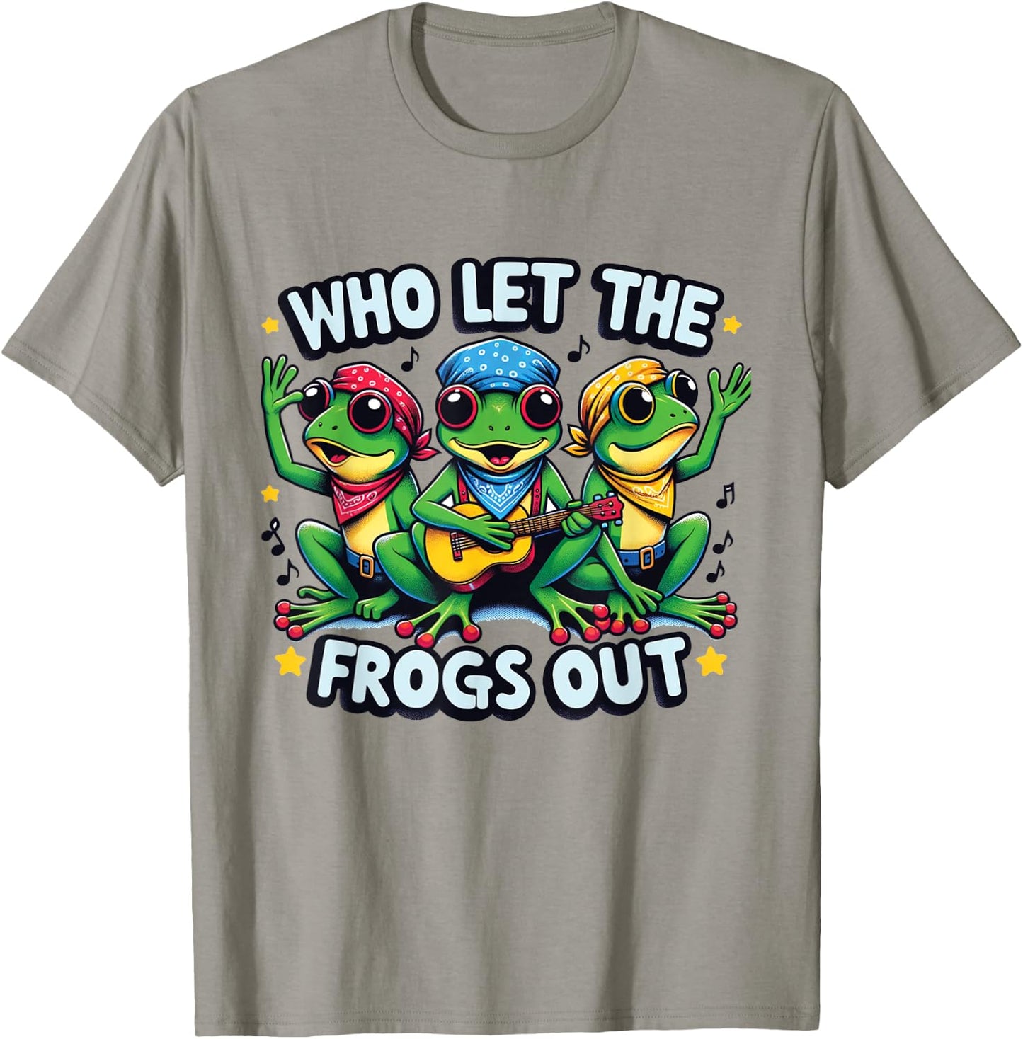 Who Let The Frogs Out Funny Frog Design Owner Amphibian T-Shirt - T-Shirt | Sand