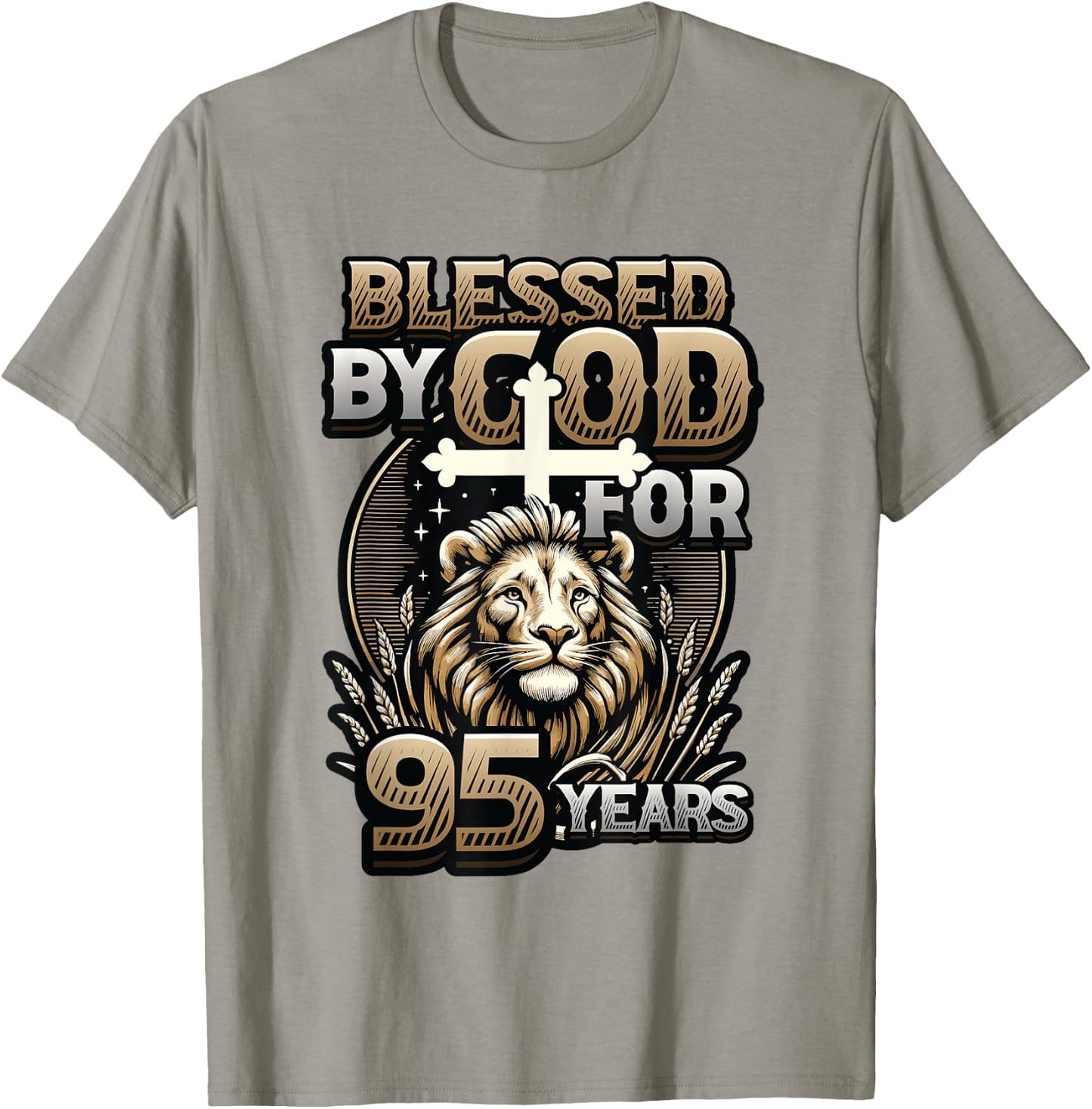Blessed By God For 95 Years Religious Themed 95th Birthday T-Shirt - T-Shirt | Sand