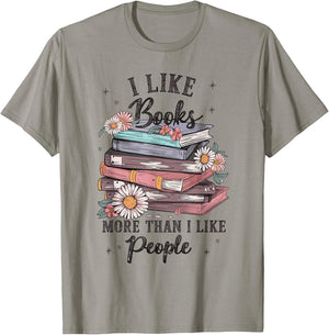 I Like Books More Than I Like People reader Teacher Bookworm T-Shirt - T-Shirt | Sand