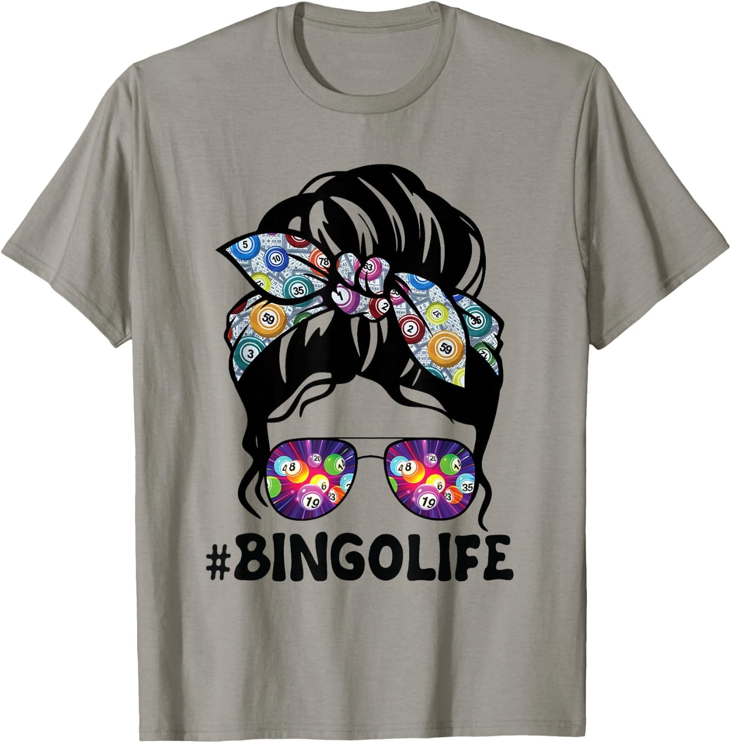 Bingo Life Messy Bun Women Bingo Lover Grandma Mothers Day T-Shirt - T-Shirt | Sand