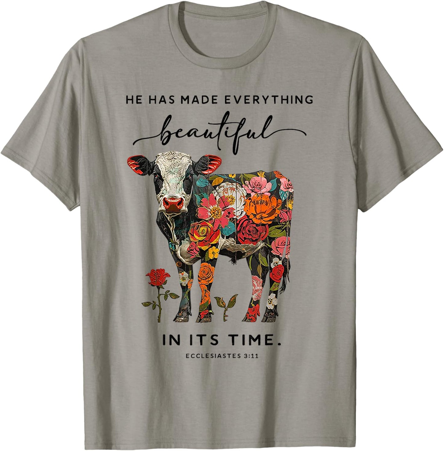 Cow He Has Made Everything Beautiful T-Shirt - T-Shirt | Sand