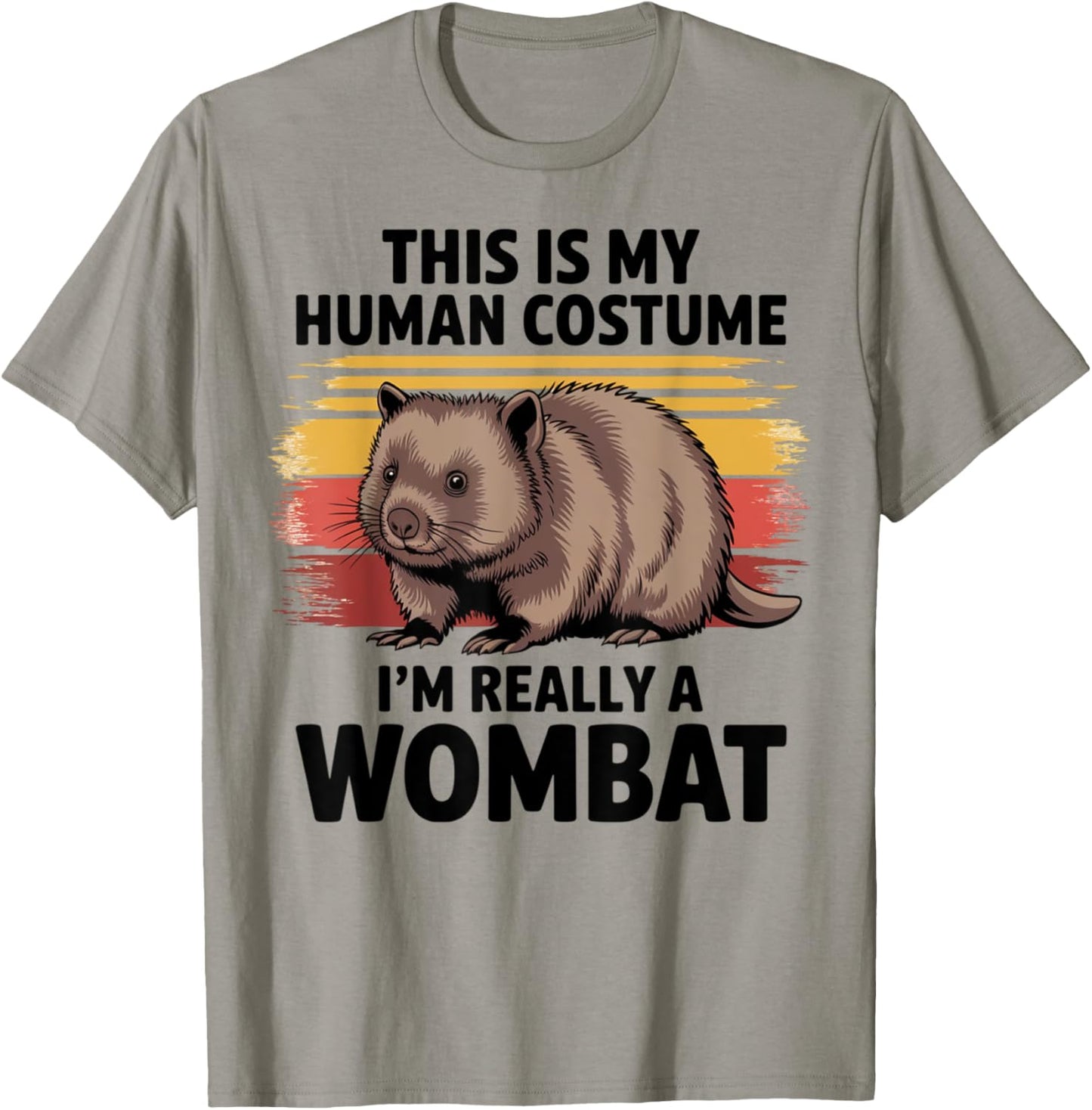 This Is My Costume I'm Really A Wombat Halloween T-Shirt - T-Shirt | Sand