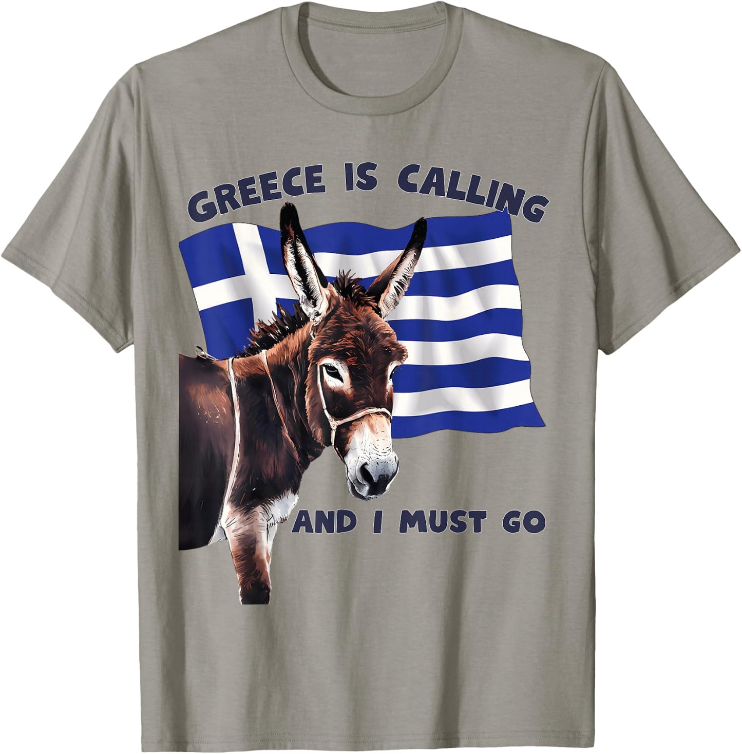 Greece Is Calling and I Must Go Donkey Vacation Greek Flag T-Shirt - T-Shirt | Sand