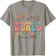 96th Birthday Making The World A Better Place Since 1928 T-Shirt - T-Shirt | Sand